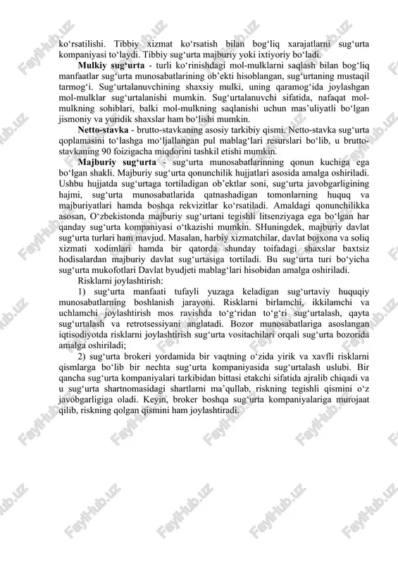 ik va o‘zaro aloqadorlik yig‘indisidir. sug‘urta fanida risk tushunchasiga turlicha tariflar berilgan. jumladan, risk-bu konkret hodisa yoki hodisalar yig‘indisi bo‘lib, ular sodir bo‘lgan taqdirda sug‘urta kompaniyasi qoplamalar to‘laydi. risk sug‘urta ob’ekti bilan to‘g‘ridan to‘g‘ri bog‘langan. ob’ektga risk salbiy ta’sir ko‘rsatib, uni shikastlashi yoxud nobud qilishi mumkin. shu tufayli risk - bu yagona tasodifiy hodisa bo‘lib, uning ro‘y berishi inson ongiga yoki irodasiga bog‘liq emas. sug‘urta risklarining ro‘yxati sug‘urtalovchining sug‘urta javobgarligi hajmini tashkil etadi. risk bahosining puldagi ifodasi sug‘urta tarif stavkasini tashkil etadi; sug‘urta ob’ekti; sug‘urta javobgarligining turi. tibbiy sug‘urta- aholi sog‘ligini himoya qilish vositalaridan biri. sug‘urta hodisasi ro‘y berishi munosabati bilan, sug‘urta polisi orqali bepul tibbiy xizmat ko‘rsatilishi. tibbiy xizmat ko‘rsatish bilan bog‘liq xarajatlarni sug‘urta kompaniyasi to‘laydi. tibbiy sug‘urta majburiy yoki ixtiyoriy bo‘ladi. mulkiy sug‘urta - turli ko‘rinishdagi mol-mulklarni saqlash bilan bog‘liq manfaatlar sug‘urta munosabatlarining ob’ekti hisoblangan, sug‘urtaning mustaqil tarmog‘i. sug‘urtalanuvchining shaxsiy mulki, uning qaramog‘ida joylashgan mol-mulklar sug‘urtalanishi mumkin. sug‘urtalanuvchi …