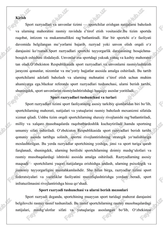 maqsadi – sportchilarni yuqori natijalarga erishishga undash, ularning psixologik va jismoniy tayyorgarligini mustahkamlashdir. shu bilan birga, razryadlar tizimi sport federatsiyalari va vazirliklar faoliyatini muvofiqlashtirishga yordam beradi, sport infratuzilmasini rivojlantirishga hissa qoʻshadi. sport razryadi tushunchasi va ularni berish mezonlari sport razryadi deganda, sportchining muayyan sport turidagi mahorat darajasini belgilovchi rasmiy tasnif tushuniladi. bu tasnif sportchilarning rasmiy musobaqalardagi natijalari, mashgʻulotlar sifati va yutuqlariga asoslangan boʻlib, oʻzbekiston respublikasi jismoniy tarbiya va sport toʻgʻrisidagi qonuniga muvofiq yagona sport tasnifi (yast) mezonlariga tayangan holda beriladi. yast – bu sport turlarining har biri uchun belgilangan normativ koʻrsatkichlar majmui boʻlib, u olimpiya sikliga mos ravishda har toʻrt yilda yangilanadi. razryadlarning tushunchasi nafaqat shaxsiy yutuqlarni aks ettiradi, balki sportchining umumiy rivojlanishini, masalan, texnika, taktika va jismoniy kuch-quvvatni baholaydi. berish mezonlari esa quyidagi asosiy jihatlarga asoslanadi: musobaqa darajasi, ishtirokchilar soni, hakamlar toifasi, natijalar oʻlchovi va vaqt oraligʻi.razryadlarni berishning asosiy mezonlari yast nizomida batafsil belgilangan. birinchidan, sportchi normani bajarishi kerak …