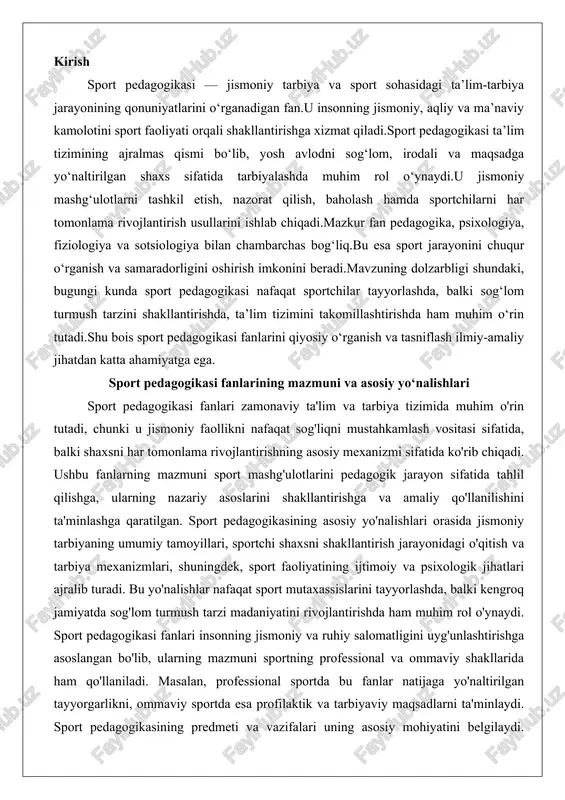 , sport faoliyatining ijtimoiy va psixologik jihatlari ajralib turadi. bu yo'nalishlar nafaqat sport mutaxassislarini tayyorlashda, balki kengroq jamiyatda sog'lom turmush tarzi madaniyatini rivojlantirishda ham muhim rol o'ynaydi. sport pedagogikasi fanlari insonning jismoniy va ruhiy salomatligini uyg'unlashtirishga asoslangan bo'lib, ularning mazmuni sportning professional va ommaviy shakllarida ham qo'llaniladi. masalan, professional sportda bu fanlar natijaga yo'naltirilgan tayyorgarlikni, ommaviy sportda esa profilaktik va tarbiyaviy maqsadlarni ta'minlaydi. sport pedagogikasining predmeti va vazifalari uning asosiy mohiyatini belgilaydi. predmet sifatida sport pedagogikasi jismoniy tarbiya va sport faoliyatini pedagogik jarayon sifatida o'rganadi, ya'ni sport mashg'ulotlarida o'qitish, tarbiya va rivojlantirish jarayonlarining qonuniyatlarini tahlil qiladi. bu fan sportning nafaqat texnik va taktik jihatlarini, balki pedagogik ta'sir mexanizmlarini ham qamrab oladi. masalan, sport pedagogikasi sportchining jismoniy qobiliyatlarini rivojlantirish bilan birga, uning ijtimoiy moslashuvchanligi, motivatsiyasi va axloqiy qadriyatlarini shakllantirishga e'tibor qaratadi. vazifalari esa ko'p qirrali: birinchidan, talabalarni va sportchilarni umumiy pedagogik bilimlar bilan qurollantirish, ikkinchidan, sport faoliyatida innovatsion usullarni joriy etish, …