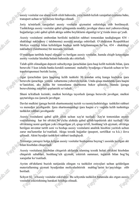 hamma qilingan xarajatlarida, sotib oligan asosiy vositalar esa ularni sotib olish bahosida, ya'ni tashib kelish xarajatlari (ustama baho, transport uchun to‘lovlar)siz hisobga olinadi. joriy ta'mirlash xarajatlari asosiy vositalar qiymatini oshirishga olib borilmaydi. tashkilotga asosiy vositalar qabul qilinganida moddiy javobgar shaxs mol yuboruvchinig hujjatlariga yoki qabul qilish aktiga ushbu boyliklarni olganligi to‘g‘risida imzo qo‘yadi. asosiy vositalarni ombordan berilishi tashkilot rahbari tomonidan tasdiqlangan 434 - shakldagi nakladnoy ( talabnoma) asosida amalga oshiriladi. o‘zbekiston respublikasi moliya vazirligi bilan kelishilgan boshqa tartib belgilanmagan bo‘lsa, 434 - shakldagi nakladnoy (talabnoma) bir nusxada yoziladi. o‘rnatilgan tartibda bepul olingan va berilgan asosiy vositalar, hamda chiqib ketayotgan asosiy vositalar hisobda balans bahosida aks ettiriladi. talab qilib olinadigan depozit subschyotga ijarachidan ijara haqi kelib tushishi bilan, ijara beruvchi 5 kun ichida banka kerakli summani mahalliy byudjetga o‘tkazish uchun to‘lov topshiriqnomasi berishi lozim. agar ijarachidan ijara haqining kelib tushishi 30 kundan ortiq kunga kechiksa ijara beruvchi ijarachiga yozma xabarnoma yuborishi …