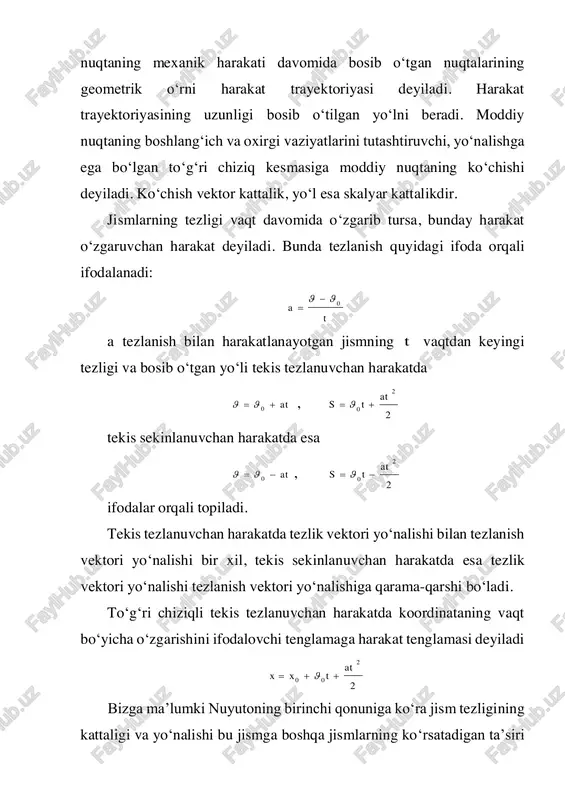 atda at 0  , 2 2 0 at ts   tekis sekinlanuvchan harakatda esa at 0  , 2 2 0 at ts   ifodalar orqali topiladi. tekis tezlanuvchan harakatda tezlik vektori yoʻnalishi bilan tezlanish vektori yoʻnalishi bir xil, tekis sekinlanuvchan harakatda esa tezlik vektori yoʻnalishi tezlanish vektori yoʻnalishiga qarama-qarshi boʻladi. toʻgʻri chiziqli tekis tezlanuvchan harakatda koordinataning vaqt boʻyicha oʻzgarishini ifodalovchi tenglamaga harakat tenglamasi deyiladi 2 2 00 at txx   bizga ma’lumki nuyutoning birinchi qonuniga koʻra jism tezligining kattaligi va yoʻnalishi bu jismga boshqa jismlarning koʻrsatadigan ta’siri natijasida oʻzgaradi. jism tezligining oʻzgarishiga, ya’ni tezlanish olishiga yoki uning deformatsiyalanishiga sababchi boʻlgan ta’sirni tavsiflovchi kattalikka kuch deyiladi. jismning olgan tezlanishi unga ta’sir etuvchi kuchga toʻgʻri, jismning massasiga esa teskari proporsionaldir. bu xulosa nyutonning ikkinchi qonunini ifodalaydi: amf   m f a    nyutonning ikkinchi qonuni faqat inersial sanoq sistemalari uchun oʻrinlidir. ushbu qonunni jismning …