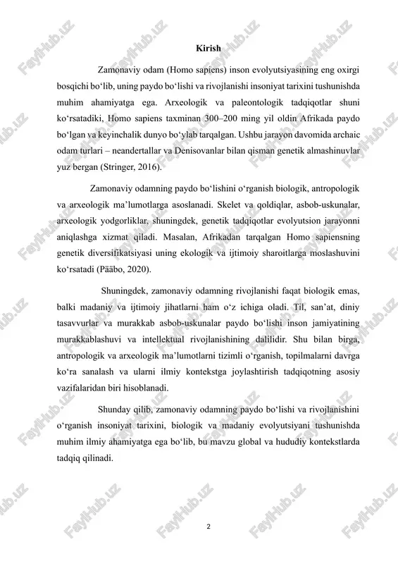 onaviy odam (homo sapiens) evolyutsiya jarayonida eng so‘nggi bosqichni tashkil qiladi. arxeologik va paleontologik tadqiqotlar shuni ko‘rsatadiki, homo sapiens taxminan 300–200 ming yil oldin afrikada paydo bo‘lgan. ushbu davrda archaic odam turlari, xususan neandertallar va denisovanlar, bir vaqtda yashagan, va ular bilan qisman genetik almashinuvlar yuz bergan (stringer, 2016). paleontologik topilmalar – inson skeletlari, bosh suyagi va asbob-uskunalar – zamonaviy odamning anatomik va fiziologik xususiyatlarini aniqlashga yordam beradi. masalan, homo sapiens bosh suyagi hajmi taxminan 1350 sm³ bo‘lib, archaic odam turlariga nisbatan katta miya hajmi va murakkab miya tuzilishi bilan ajralib turadi (tattersall, 2017). shu bilan birga, genetik tadqiqotlar orqali homo sapiensning afrikadan boshqa hududlarga tarqalishi va archaic odam turlari bilan genetik almashuv jarayoni tasdiqlangan. arxeologik yodgorliklar, jumladan, tosh asboblar, keramik buyumlar va boshqalar, homo sapiensning madaniy rivojlanishini ko‘rsatadi. masalan, afrikadagi omo va herto topilmalari zamonaviy odamning anatomik jihatdan rivojlanganligini va dastlabki madaniy faoliyatini tasdiqlaydi (mcdougall, 2012). homo sapiensning boshqa …
