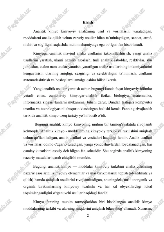 kuzatishni asosiy deb bilgan fan sohasidir. shu negizda analitik kimyoning nazariy masalalari qarab chiqilishi mumkin. bugungi analitik kimyo — moddalar kimyoviy tarkibini analiz qilishning nazariy asoslarini, kimyoviy elementlar va ular birikmalarini topish (identifikatsiya qilish) hamda aniqlash usullarini rivojlantiradigan, shuningdek, turli anorganik va organik birikmalarning kimyoviy tuzilishi va har xil obyektlardagi lokal taqsimlanganligini o'rganuvchi usullar haqidagi fandir. kimyo fanining muhim tarmoqlaridan biri hisoblangan analitik kimyo moddalarning tarkibi va ularning miqdorini aniqlash bilan shug‘ullanadi. xususan, ionlarni guruhlab ajratish va ularni sifat jihatdan aniqlash analitik kimyoning asosiy vazifalaridan biridir. kationlarni analitik guruhlarga ajratish usuli — murakkab aralashmalardan turli ionlarni bosqichma-bosqich ajratish va aniqlash imkonini beradigan samarali tahlil metodidir. analitik kimyo — murakkab moddalarning tarkibini aniqlash, ularning sifat va miqdoriy tahlil usullarini ishlab chiqish bilan shug‘ullanuvchi fan bo‘lib, hozirgi zamon ilm-fanining ajralmas bo‘lagidir. kimyoviy tahlil usullari yordamida moddalarni tashkil etuvchi ionlar, elementlar yoki guruhlar aniqlanadi. ayniqsa, murakkab aralashmalardan bir xil tipdagi ionlarni ajratib olish …