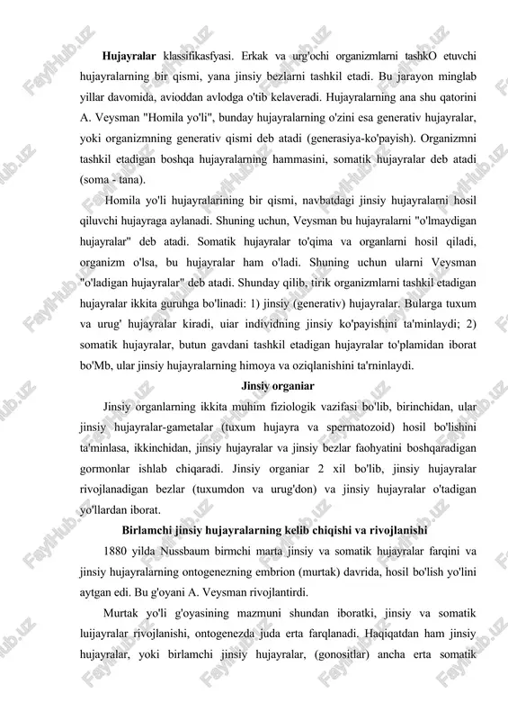 hujayralarning ontogenezning embrion (murtak) davrida, hosil bo'lish yo'lini aytgan edi. bu g'oyani a. veysman rivojlantirdi. murtak yo'li g'oyasining mazmuni shundan iboratki, jinsiy va somatik luijayralar rivojlanishi, ontogenezda juda erta farqlanadi. haqiqatdan ham jinsiy hujayralar, yoki birlamchi jinsiy hujayralar, (gonositlar) ancha erta somatik hujayralardan yirikligi, yadrosining kattaligi, sitologik xususiyatlari bilan farqlanadi. gonositlarning sitoplazmasida topilgan xarakterli ultrastruktura, ektosoma deyiladi. uning bo'iishi, gonositning asosiy belgisi hisoblanadi.shu o'rindayangi gipotezapaydo bo'ldi, ungako'ra, ektosoma jinsiy hujayralarning totipotent tarkibini belgilaydi. elektron mikroskop yordamida uning tarkibida rnk, oqsil borligi aniqiandi. ma'lum bo'lishicha, jinsiy hujayrajardagi "jinsiy determinantlar" somatik hujayralarda bo'lmaydi. ayrim tuban hayvonlarda bunday modda somatik hujayralarda ham uchraydi va ularni jinsiy hujayralarga aylantiradi. olimlarning fikricha, "jinsiy determinant"ni birlamchi jinsiy hujayralarni aniqlash uchun, beigi sifatida qabul qilish mumkin. embrionning birlamchi jinsiy hujayralarni hosil qiluvchi blastomerini gonoblast deb ataladi. ana shu qismni ko'chirib o'tkazish orqali, iilarning paydo bo'lishini aniqlashga erishildi. jumladan, hasharotlarning ikki qanotlilar turkumi vakillarida tuxumning orqa tomonida ektosoma …