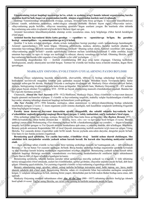 a, homila erkak va ayol jinsiv bezlari mahsulotining qo'shilishidan hosil bo'ladi. ko’pgina madaniy o'simliklar, xonaki hayvonlarning kelib chiqish markazi xitoy hisoblanadi, miloddan oldingi 2000-yiuarda xitovda dehqonchilik. chorvachilik bir-rnuncha rivojlangan. tut ipak qurti boqish esa undan anchagina oldin amalga oshgan. boshqa mamlakatlarda bo'lgani kabi xitoyda ham biologik bilimlar, tibbiy va falsafiy qarashlar shakllangan. qadimgi xitoy tabiatshunos olimlari o'simliklar, hayvonlar, hatto suv, daraxt, olov, yer va ba'zi narsalarning o'zaro qo'shilishidan hosil bo'lgan, degan fikrni ilgari surganlar. markaziy osiyoda yashagan qadimgi odamlar dunyoqarashi, turmush kechirish tarzi, atrofdagi o'lik va tirik tabiat to'g'risidagi tushun-chalari otashparastlarning muqaddas kitobi «avesto» da o'z ifodasi-ni topgan. zardushtiy dinining mazkur kitobi bundan deyarii 2700 yil muqaddam qadimgi xorazm o'lkasida bunyod etilgan (1-rasm). avestoda dunyoning yaratilishi, tabiat va undagi narsalar, voqea-hodisalar, odamlar-ning hayot kechirish tarzi bir-biriga qarama-qarshi kuchlar — axura mazda va anxra ma-nuning o'zaro kurashi sifatida tasvirlangan. koinot va hayotning yaratuvchisi axura mazda yaxshi va go'zal narsalarni bunyod etsa, …