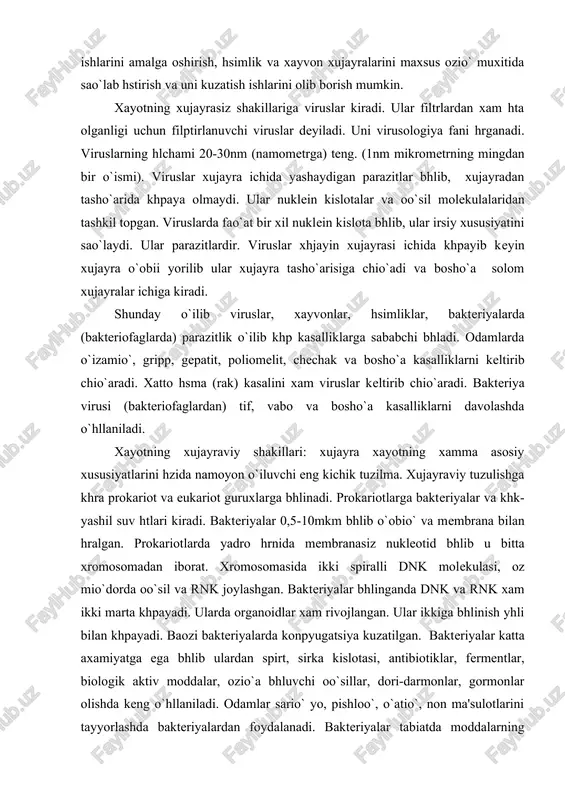ng mingdan bir o`ismi). viruslar xujayra ichida yashaydigan parazitlar bhlib, xujayradan tasho`arida khpaya olmaydi. ular nuklein kislotalar va oo`sil molekulalaridan tashkil topgan. viruslarda fao`at bir xil nuklein kislota bhlib, ular irsiy xususiyatini sao`laydi. ular parazitlardir. viruslar xhjayin xujayrasi ichida khpayib keyin xujayra o`obii yorilib ular xujayra tasho`arisiga chio`adi va bosho`a solom xujayralar ichiga kiradi. shunday o`ilib viruslar, xayvonlar, hsimliklar, bakteriyalarda (bakteriofaglarda) parazitlik o`ilib khp kasalliklarga sababchi bhladi. odamlarda o`izamio`, gripp, gepatit, poliomelit, chechak va bosho`a kasalliklarni keltirib chio`aradi. xatto hsma (rak) kasalini xam viruslar keltirib chio`aradi. bakteriya virusi (bakteriofaglardan) tif, vabo va bosho`a kasalliklarni davolashda o`hllaniladi. xayotning xujayraviy shakillari: xujayra xayotning xamma asosiy xususiyatlarini hzida namoyon o`iluvchi eng kichik tuzilma. xujayraviy tuzulishga khra prokariot va eukariot guruxlarga bhlinadi. prokariotlarga bakteriyalar va khk-yashil suv htlari kiradi. bakteriyalar 0,5-10mkm bhlib o`obio` va membrana bilan hralgan. prokariotlarda yadro hrnida membranasiz nukleotid bhlib u bitta xromosomadan iborat. xromosomasida ikki spiralli dnk molekulasi, oz mio`dorda …