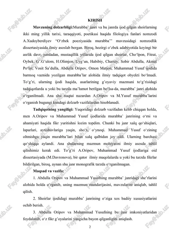 ’ri a.oripov, muhammad yusuf ijodlariga oid dissertasiyada (m.davronova), bir qator ilmiy maqolalarda u yoki bu tarzda fikrlar bildirilgan, biroq, aynan shu janr monografik tarzda o‘rganilmagan. maqsad va vazifa: 1. abdulla oripov va muhammad yusufning murabba’ janridagi she’rlarini alohida holda o‘rganib, uning mazmun mundarijasini, mavzularini aniqlab, tahlil qilish. 2. shoirlar ijodidagi murabba’ janrining o‘ziga xos badiiy xususiyatlarini ochib berish. 3. abdulla oripov va muhammad yusufning bu janr imkoniyatlaridan foydalanib, o‘z fikr g’oyalarini yangicha bayon qilganligini aniqlash. nazariy va amaliy ahamiyati 1. abdulla oripov va muhammad yusuf ijodi misolida o‘zbek she’riyatida murabba’ janrini bugungi kundagi o‘rnini belgilab berish. nafaqat o‘zbek adabiyotida, balki turkiy xalqlar adabiyotidagi (ozarbayjon, turkman, qozoq, qirg’iz) bu janrning hozirgi o‘rniga baho berish va buning sabablarini o‘rganish. metodologik asosi: turkiy xalqlar she’riyatida o‘ziga xos o‘ringa ega bo‘lgan murabba’ janrining va bugungi kunda bu janrda yaratilgan badiiy asarlarning insonparvarlik ruhidagi tarbiyaviy ahamiyatini kitobxonlarga, o‘quvchilarga yetkazish, tushuntirish. bu jarayonni abdulla oripov hamda …