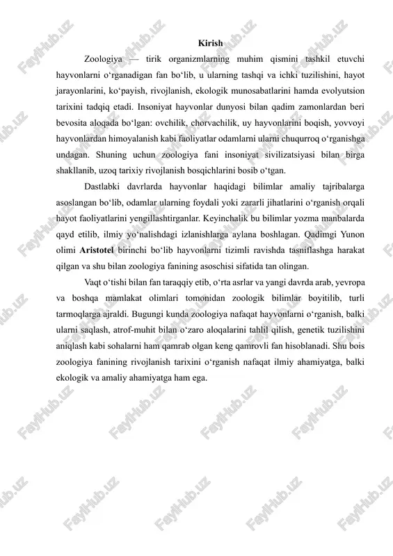 etib, o‘rta asrlar va yangi davrda arab, yevropa va boshqa mamlakat olimlari tomonidan zoologik bilimlar boyitilib, turli tarmoqlarga ajraldi. bugungi kunda zoologiya nafaqat hayvonlarni o‘rganish, balki ularni saqlash, atrof-muhit bilan o‘zaro aloqalarini tahlil qilish, genetik tuzilishini aniqlash kabi sohalarni ham qamrab olgan keng qamrovli fan hisoblanadi. shu bois zoologiya fanining rivojlanish tarixini o‘rganish nafaqat ilmiy ahamiyatga, balki ekologik va amaliy ahamiyatga ham ega. zoologiya fanining rivojlanish tarixi zoologiya (yunoncha soʻzdan olingan boʻlib, „zoo“-hayvon va „logos“- fan, taʼlimot) – hayvonlar toʻgʻrisidagi fan, biologiyaning bir sohasi. hayvonot olamining xilma-xilligini va tarixiy taraqqiyotini, hayvonlarning tuzilishi, hayot kechirishi, tarqalishi, rivojlanishi, shuningdek, ularning yashash muhiti bilan munosabatlarini oʻrganadigan fan. keng tarmoqli kompleks fan boʻlib, bir qancha mustaqil fanlarni oʻz ichiga oladi. sistematika - turlarning xilma-xilligi, ularning oʻzaro oʻxshashligi yoki bir-biridan farq qiluvchi belgilari asosida hayvonlarni sistemaga solish bilan shugʻullanadi. hayvonlarning tashqi tuzilishini morfologiya, ichki tuzilishini anatomiya oʻrganadi. solishtirma va evolyusion morfologiya turli sistematik guruhlarga mansub …