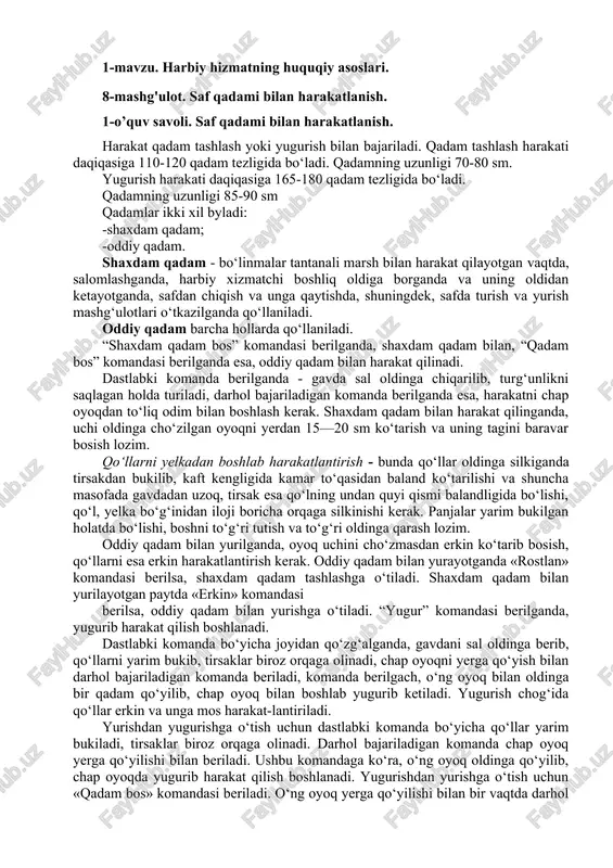 ni to‘g‘ri tutish va to‘g‘ri oldinga qarash lozim. oddiy qadam bilan yurilganda, oyoq uchini cho‘zmasdan erkin ko‘tarib bosish, qo‘llarni esa erkin harakatlantirish kerak. oddiy qadam bilan yurayotganda «rostlan» komandasi berilsa, shaxdam qadam tashlashga o‘tiladi. shaxdam qadam bilan yurilayotgan paytda «erkin» komandasi berilsa, oddiy qadam bilan yurishga o‘tiladi. “yugur” komandasi berilganda, yugurib harakat qilish boshlanadi. dastlabki komanda bo‘yicha joyidan qo‘zg‘alganda, gavdani sal oldinga berib, qo‘llarni yarim bukib, tirsaklar biroz orqaga olinadi, chap oyoqni yerga qo‘yish bilan darhol bajariladigan komanda beriladi, komanda berilgach, o‘ng oyoq bilan oldinga bir qadam qo‘yilib, chap oyoq bilan boshlab yugurib ketiladi. yugurish chog‘ida qo‘llar erkin va unga mos harakat-lantiriladi. yurishdan yugurishga o‘tish uchun dastlabki komanda bo‘yicha qo‘llar yarim bukiladi, tirsaklar biroz orqaga olinadi. darhol bajariladigan komanda chap oyoq yerga qo‘yilishi bilan beriladi. ushbu komandaga ko‘ra, o‘ng oyoq oldinga qo‘yilib, chap oyoqda yugurib harakat qilish boshlanadi. yugurishdan yurishga o‘tish uchun «qadam bos» komandasi beriladi. o‘ng oyoq yerga qo‘yilishi …