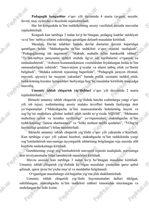 ko‘rinishida beriladi. bunda, tashkilotda faoliyat yuritayotgan barcha pedagog hodimlarning malaka oshirish davriyligi belgilanadi hamda istiqbol rejasi asosida yil davomida malaka oshirish kurslariga yuboriladi pedagogik kengashlar o‘quv yili davomida 4 marta (avgust, noyabr, fevral, may oylarida) o‘tkazilishi rejalashtiriladi. har bir kengashda ta’lim tashkilotining asosiy vazifalari asosida mavzular rejalashtiriladi. kengash kun tartibiga 3 tadan ko‘p bo‘lmagan, pedagog kadrlar salohiyati va ta’lim- tarbiya sifatini oshirishga qaratilgan dolzarb masalalar kiritiladi. masalan, davlat talablari hamda davlat dasturini ijrosini bajarishga qaratilgan holda “maktabgacha ta’lim tashkiloti o‘quv rejasini tasdiqlash”, “pedagoglarning ish taqsimoti”, “maktab, mahalla bilan hamkorlik ishlari”, “ta’lim-tarbiya jarayonini tashkil etishda ilg‘or ish tajribalarini o‘rganish va ommalashtirish”, “axborot kommunikatsion vositalardan foydalangan holda ta’lim samaradorligini oshirish”, “innovatsion g‘oyalar va ularni tatbiq etish yo‘llarini belgilash”, “malaka oshirish rejasining bajarilishi”, “pedagogik jarayon (frontal, mavzuli, qiyosiy) lar nazorati yakunlari” hamda pullik xizmatni tashkil etish, tashkilotning kuzatuv kengashlari faoliyatiga bog‘liq masalalar kiritilishi maqsadga muvofiq. umumiy ishlab chiqarish yig‘ilishlari o‘quv yili davomida 2 …