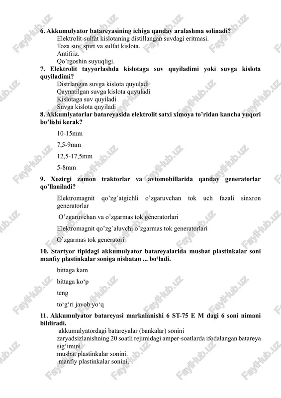 12,5-17,5mm 5-8mm 9. xozirgi zamon traktorlar va avtomobillarida qanday generatorlar qo’llaniladi? elektromagnit qo’zg`atgichli o’zgaruvchan tok uch fazali sinxron generatorlar o’zgaruvchan va o’zgarmas tok generatorlari elektromagnit qo’zg`aluvchi o’zgarmas tok generatorlari o’zgarmas tok generatori 10. startyor tipidagi akkumulyator batareyalarida musbat plastinkalar soni manfiy plastinkalar soniga nisbatan ... bo‘ladi. bittaga kam bittaga ko‘p teng to‘g‘ri javob yo‘q 11. akkumulyator batareyasi markalanishi 6 st-75 e m dagi 6 soni nimani bildiradi. akkumulyatordagi batareyalar (bankalar) sonini zaryadsizlanishning 20 soatli rejimidagi amper-soatlarda ifodalangan batareya sig‘imini musbat plastinkalar sonini. manfiy plastinkalar sonini. 12. akkumulyator batareyasi markalanishi 6 st-75 e m dagi 75 soni nimani bildiradi. zaryadsizlanishning 20 soatli rejimidagi amper-soatlarda ifodalangan batareya sig‘imini akkumulyatordagi batareyalar (bankalar) sonini musbat plastinkalar sonini. manfiy plastinkalar sonini. 13. akkumulyator batareyasi markalanishi 6 st-75 e m dagi e harfi nimani bildiradi. blok materialini separator materialini akkumulyator kuchlanishini elektr yurituvchi kuchni 14. generatorlarga quyidagi talablar quyiladi: hamma javob to‘g‘ri konstruksiyasini soddaligi,uzoq vaqt buzilmasdan …