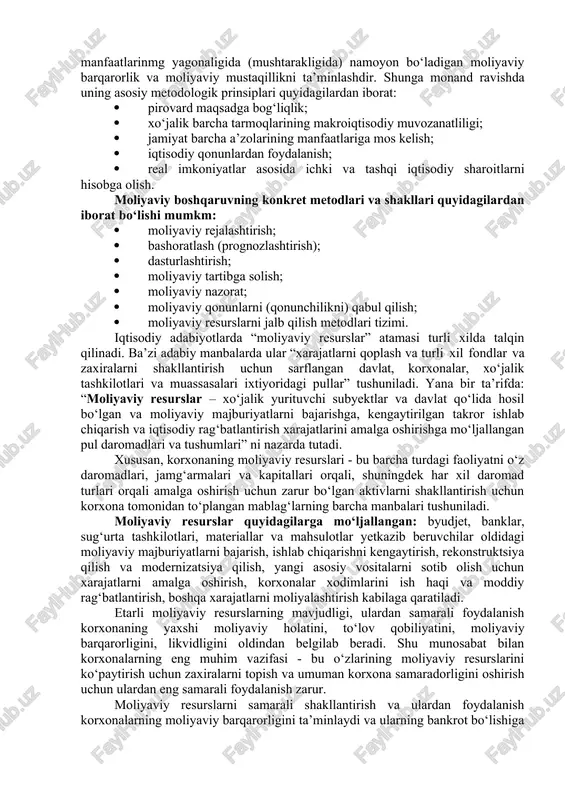 ijtimoiy tuzilishi, mamlakatdagi siyosiy kuchlarning mavqeyi (nisbati) va qayta taqsimlash jarayonlariga ta’sir ko‘rsatadigan boshqa omillar bilan belgilanadigan o‘ziga xos moliyaviy munosabatlar maydonga chiqadi. davlat moliyasi, mahalliy moliya va xo‘jalik yurituvchi subektlar moliyasida moliyaviy boshqaruvning subekti bo‘lib, moliyaviy apparat deb nomlanuvchi maxsus xizmatlar hisoblanadi. davlatning xo‘jalik yurituvchi subyektlar va uy xo‘jaliklari bilan moliyaviy munosabatlar sohasidagi o‘zaro munosabatlan soliq tizimi, kredit munosabatlarini boshqarish (tartibga solish), moliya bozorini tartibga solish, davlatning qo‘llab-quvvatlash tizimi, pensiya ta’minoti tizimi, ishlovchi aholining daromadlarini tartibga solish mexanizmi va h.k.lar orqali amalga oshiriladi. moliyaviy boshqaruvning maqsadi makroiqtisodiy muvozanatda, byudjet profitsitida, davlat qarzining kamayishida, milliy valyutaning barqarorligi va mustahkamligida va, nihoyat, davlat va jamiyat barcha a’zolari iqtisodiy manfaatlarinmg yagonaligida (mushtarakligida) namoyon bo‘ladigan moliyaviy barqarorlik va moliyaviy mustaqillikni ta’minlashdir. shunga monand ravishda uning asosiy metodologik prinsiplari quyidagilardan iborat: · pirovard maqsadga bog‘liqlik; · xo‘jalik barcha tarmoqlarining makroiqtisodiy muvozanatliligi; · jamiyat barcha a’zolarining manfaatlariga mos kelish; · iqtisodiy qonunlardan foydalanish; · real …