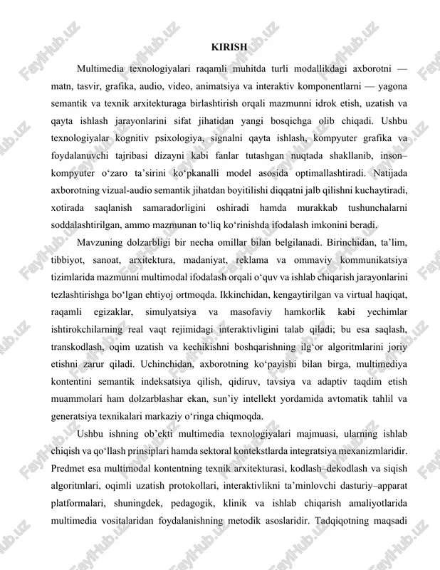 xnikalari markaziy o‘ringa chiqmoqda. ushbu ishning ob’ekti multimedia texnologiyalari majmuasi, ularning ishlab chiqish va qo‘llash prinsiplari hamda sektoral kontekstlarda integratsiya mexanizmlaridir. predmet esa multimodal kontentning texnik arxitekturasi, kodlash–dekodlash va siqish algoritmlari, oqimli uzatish protokollari, interaktivlikni ta’minlovchi dasturiy–apparat platformalari, shuningdek, pedagogik, klinik va ishlab chiqarish amaliyotlarida multimedia vositalaridan foydalanishning metodik asoslaridir. tadqiqotning maqsadi multimedia tizimlarining nazariy va metodologik poydevorini tizimli yondashuv asosida yoritish, qo‘llanilish ssenariylarini tahlil qilish, samaradorlik va sifat ko‘rsatkichlarini belgilovchi omillarni aniqlash hamda amaliyotga tatbiq etish bo‘yicha konseptual tavsiyalar ishlab chiqishdan iborat. ilmiy yangilik bir necha yo‘nalishda namoyon bo‘ladi. birinchidan, multimedia tizimlarini “kontent–tarmoq–interfeys” uchligi orqali integrativ modelda ko‘rib, ularning o‘zaro bog‘liqligini sifat metrikalari bilan birga tavsiflaydi. ikkinchidan, foydalanuvchi tajribasini baholashda sub’ektiv mezonlar (qoniqish, kognitiv yuklama, o‘rganish natijasi) va obyektiv ko‘rsatkichlar (kechikish, o‘tkazuvchanlik, kodlash samaradorligi, xatoliklar) o‘rtasidagi bog‘lanishlar empirik dalillar bilan asoslanadi. uchinchidan, talimiy va klinik amaliyotlar uchun moslashtirilgan multimediya modullarida adaptiv ssenariylar, kirish imkoniyati standartlari va etik-me’yoriy talablar uyg‘unligiga …