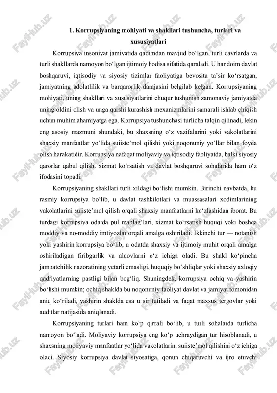 bo‘lishi mumkin; ochiq shaklda bu noqonuniy faoliyat davlat va jamiyat tomonidan aniq ko‘riladi, yashirin shaklda esa u sir tutiladi va faqat maxsus tergovlar yoki auditlar natijasida aniqlanadi. korrupsiyaning turlari ham ko‘p qirrali bo‘lib, u turli sohalarda turlicha namoyon bo‘ladi. moliyaviy korrupsiya eng ko‘p uchraydigan tur hisoblanadi, u shaxsning moliyaviy manfaatlar yo‘lida vakolatlarini suiiste’mol qilishini o‘z ichiga oladi. siyosiy korrupsiya davlat siyosatiga, qonun chiqaruvchi va ijro etuvchi organlar faoliyatiga ta’sir qilish orqali amalga oshiriladi va ko‘pincha saylovlar, qaror qabul qilish yoki siyosiy imtiyozlar orqali namoyon bo‘ladi. kadrlar korrupsiyasi esa ishga qabul qilish, lavozimga tayinlash yoki boshqa kasbiy imkoniyatlarni shaxsiy manfaatlar yo‘lida taqsimlash bilan bog‘liq. shu bilan birga, jamiyatning turli qatlamlarida ham korrupsiya namoyon bo‘lishi mumkin, masalan, tibbiyot, ta’lim, huquqni muhofaza qilish va boshqa sohalarda. korrupsiyaning xususiyatlari uning tabiati va tarqalish shakliga bog‘liq. asosiy xususiyatlardan biri — bu sistemaviylik, ya’ni korrupsiya ko‘pincha alohida shaxs yoki holat bilan cheklanmaydi, balki butun tizim yoki …