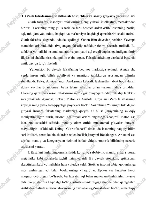 lab chiqib, empirik bilishning nazariy asoslarini yaratdi. u falsafani fanlarning onasi sifatida ko‘rdi va sababiylik, mantiq, etika, siyosat, metafizika kabi sohalarda izchil tizim yaratdi. bu davrda stoitsizm, epikurizm, skeptitsizm kabi yo‘nalishlar ham vujudga keldi. stoiklar insonni tabiat qonunlariga mos yashashga, aql bilan boshqarishga chaqirdilar. epikur esa lazzatni hayot maqsadi deb bilgan bo‘lsa-da, bu lazzatni aql bilan muvozanatlashtirishni tavsiya etdi. skeptiklar esa haqiqatga to‘liq erishish mumkinligiga shubha bilan qaraganlar. antik davr falsafasi inson tafakkurining dastlabki uyg‘onish davri bo‘lib, u mantiqiy fikrlashni, bilish metodlarini, ontologik va gnoseologik tushunchalarni shakllantirdi. o‘rta asrlar davriga kelib, g‘arb falsafasi diniy tafakkur bilan uyg‘unlashdi. xristian falsafasi, ayniqsa, avgustin avreliy va foma akvinskiy asarlarida o‘zining eng yuqori bosqichiga chiqdi. avgustin insonning ichki dunyosi, vijdon, e’tiqod va ilohiy muhabbat haqidagi ta’limotini ilgari surdi. u inson ruhining xudoga yaqinlashish jarayonini falsafiy tarzda tahlil qildi. foma akvinskiy esa aristotel falsafasini xristian teologiyasi bilan sintez qildi. u aql va e’tiqod o‘rtasida muvozanat …