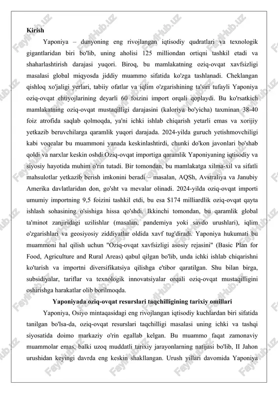 ubsidiyalar, tariflar va texnologik innovatsiyalar orqali oziq-ovqat mustaqilligini oshirishga harakatlar olib borilmoqda. yaponiyada oziq-ovqat resurslari taqchilligining tarixiy omillari yaponiya, osiyo mintaqasidagi eng rivojlangan iqtisodiy kuchlardan biri sifatida tanilgan bo'lsa-da, oziq-ovqat resurslari taqchilligi masalasi uning ichki va tashqi siyosatida doimo markaziy o'rin egallab kelgan. bu muammo faqat zamonaviy muammolar emas, balki uzoq muddatli tarixiy jarayonlarning natijasi bo'lib, ii jahon urushidan keyingi davrda eng keskin shakllangan. urush yillari davomida yaponiya aholisining katta qismi ocharchilikka duch kelgan, chunki dengiz blokadasi va quruqlikdagi qirg'inlar natijasida oziq-ovqat yetkazib berish tizimi butunlay buzilgan. masalan, 1945-yilda amerika qoshunlari tomonidan amalga oshirilgan bombardimonlar nafaqat shaharlarni vayron qilgan, balki qishloq xo'jaligi yerlarini ham halokatli darajada yo'qotishga olib kelgan. natijada, millionlab yaponliklar ochlikdan azob chekkan va bu holat faqat amerika qo'shma shtatlarining yordami bilan yumshatilgan. urushdan keyingi yillarda aqshning "oziq-ovqat yordami" dasturi orqali minglab tonnalab bug'doy, guruch va konserva mahsulotlari yetkazib berilgan, bu esa yaponiyaning oziq-ovqat ta'minotini tiklashga yordam bergan. …