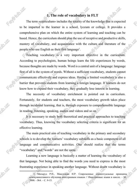 g. the main practical aim of teaching vocabulary in the primary and secondary schools is to develop the learners’ vocabulary subskills as a basic component of all language and communicative activities. one should realize that the terms “vocabulary” and “words” are not the same. learning a new language is basically a matter of learning the vocabulary of that language. not being able to find the words you need to express is the most frustrating experience in speaking another language. without doubt vocabulary is not the only thing you have to know about the language. other levels of language (grammar, phonetic, phonological, and stylistic) are also important. anyone who learns a new language is likely to recognize more words than he/she can produce. it is difficult to produce a word correctly. it is necessary to pronounce or spell it in the right way, to use it in the correct grammatical form, …
