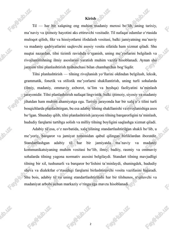 ta’minlaydi, shuningdek, hududiy sheva va dialektlar o‘rtasidagi farqlarni birlashtiruvchi vosita vazifasini bajaradi. shu bois, adabiy til va uning standartlashtirilishi har bir tilshunos, o‘qituvchi va madaniyat arbobi uchun markaziy o‘ringa ega mavzu hisoblanadi. 3 1. tilni planlashtirish tushunchasi tilni planlashtirish — bu tilning rivojlanishini oldindan rejalashtirish, uning leksik, grammatik, fonetik va stilistik me’yorlarini shakllantirish, shuningdek, tilning turli sohalarda (ilmiy, rasmiy, madaniy, ta’lim va ommaviy axborot vositalarida) faoliyatini ta’minlash jarayonidir. bu tushuncha zamonaviy tilshunoslikda markaziy ahamiyatga ega bo‘lib, tilning barqarorligi va me’yoriy asoslarini belgilashda asosiy vosita hisoblanadi. tilni planlashtirish jarayoni ko‘plab vazifalarni o‘z ichiga oladi. avvalo, u tilning normativ qoidalarini aniqlash va mustahkamlashga xizmat qiladi. masalan, yangi so‘zlar, terminlar, atamalar va ularning yozilishi hamda talaffuzi me’yorlashtiriladi. shu tariqa, tilning fonetik va leksik jihatdan bir xilda ishlatilishi ta’minlanadi. ikkinchidan, tilni planlashtirish hududiy sheva va dialektlar o‘rtasidagi farqlarni tartibga solishga yordam beradi, ularni adabiy tilga moslashtiradi va tilning yagona normativ asosini yaratadi. tarixiy nuqtai …