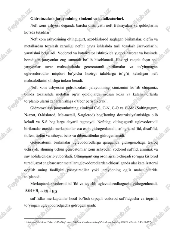 va tegishli uglevodorodlargacha gidrogenlanadi. sul’fidlar merkaptanlar hosil bo’lish orpqali vodorod sul’fidgacha va tegishli to’yingan uglevodorodgacha gidrogenlanadi: disul’fidlar ham vodorodsul’fid va to’yingan uglevodorodlargacha gidrogenlanadi: tiofen va tiofan (halqali sul’fidlar) tegishli to’yingan uglevodorodlargacha va vodorodsul’fidgacha gidrogenlanadi: benz va dibenztiofenlar vodorodsul’fid va tegishli aromatik uglevodorodlargacha gidrogenlanadi: kislorodli birikmalar gidrogenlanganda tegishli uglevodorodlar va suv hosil bo’ladi. azotsaqlagan birikmalar gidrogenlanganda tegishli uglevodorodlar va ammiak hosil bo’ladi: bundan tashqari kam miqdorda gidrokreking jarayoni borishi mumkin. oltingugurtli azotli, kislorod saqlagan birikmalarning moleqo’lyar massasi va aromatlanish darajasining oshishi ulardan geteroatomlarning chiqarib yuborilishini qiyinlashtiradi. gidrotozalash jarayonlarida alyumokobal’tmolibdenli (akm) yoki alyumonikel’ molibdenli katalizatorlar qo’llanilib ularga turli qo’shimchalarni kiritadilar. sanoatda qo’llaniladigan alyumokobal’tmolibdenli katalizator yuqori tanlash qobiliyatiga ega. uning ishtirokida s-s bog’larning o’zilishi yoki aromatik halqalarning to’yinish reaksiyalari deyarli sodir bo’lmaydi. s-s bog’larning o’zilish reaksiyalarida katalizator yuqori faolligi va yaxshi termik barqarorligi bilan harakterlanadi. shu sababli o’zoq xizmat muddatiga ega. bu katalizatorning muhim afzalligi uning potensial katalitik zaharlarga barqarorligidir. bundan tashqari katalizator …