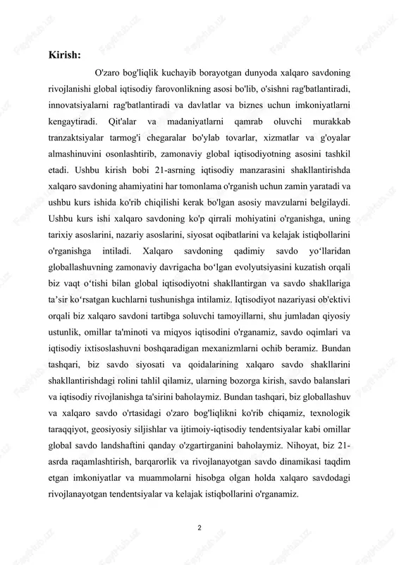 qamiz, texnologik taraqqiyot, geosiyosiy siljishlar va ijtimoiy-iqtisodiy tendentsiyalar kabi omillar global savdo landshaftini qanday o'zgartirganini baholaymiz. nihoyat, biz 21-asrda raqamlashtirish, barqarorlik va rivojlanayotgan savdo dinamikasi taqdim etgan imkoniyatlar va muammolarni hisobga olgan holda xalqaro savdodagi rivojlanayotgan tendentsiyalar va kelajak istiqbollarini o'rganamiz. xulosa qilib aytganda, ushbu kurs ishi xalqaro savdoning global iqtisodiy taraqqiyotni boshqarishdagi ahamiyatini har tomonlama tushunishga, uning tarixiy evolyutsiyasi, nazariy asoslari, siyosat oqibatlari va kelajak traektoriyasi haqida tushuncha berishga intiladi. ushbu mavzularni o'rganish orqali biz talabalarni global iqtisodiyotning murakkabliklarida harakat qilish va tobora o'zaro bog'langan dunyoda ongli qarorlar qabul qilishga hissa qo'shish uchun zarur bo'lgan bilim va analitik vositalar bilan jihozlashni maqsad qilganmiz. kurs ish nachalo formi kkk xalqaro savdoning ahamiyati: xalqaro savdo jahon iqtisodiyotining qon tomiri bo'lib, tovarlar, xizmatlar va kapitalning chegaralar orqali almashinuvini osonlashtiradi. qiyosiy ustunlik va ixtisoslashuvdan foydalangan holda, mamlakatlar resurslarni taqsimlashni optimallashtirishi, samaradorlikni oshirishi va iqtisodiy farovonlik uchun yangi imkoniyatlarni ochishi mumkin. bundan tashqari, xalqaro …