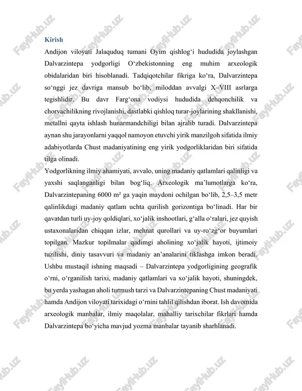 aqolalar, mahalliy tarixchilar fikrlari hamda dalvarzintepa bo‘yicha mavjud yozma manbalar tayanib sharhlanadi. 1. dalvarzintepa yodgorligining geografik joylashuvi va o‘rganilish tarixi dalvarzintepa yodgorligi andijon viloyati jalaquduq tumani hududida, oyim qishlog‘i yaqinida joylashgan bo‘lib, farg‘ona vodiysining sharqiy qismidagi muhim arxeologik nuqtalardan biri sifatida e’tirof etiladi. jalaquduq tumani andijon viloyatining qadimiy dehqonchilik an’analari, serhosil yerlari va tarixiy manzilgohlari bilan mashhur bo‘lgan hududidir. oyim qishlog‘i atrofida joylashgan tepaliklar va qadimiy qo‘rg‘onlar bu yerda uzoq asrlar davomida uzluksiz hayot kechganidan dalolat beradi. dalvarzintepa nomi toponimik jihatdan ham e’tiborga molikdir. «tepa» so‘zi qadimgi manzilgohlarning yuzaga chiqib qolgan qismi, ya’ni arxeologik yodgorliklar uchun xos bo‘lgan relyef shaklini anglatadi. «dalvarzin» yoki «dalvarzin» shaklidagi nom esa mahalliy lahjalarda uchrab, ayrim tadqiqotchilar tomonidan qadimgi etnonim yoki joy nomi bilan bog‘lanadi. shunday qilib, dalvarzintepa – qadimiy qishloq harobasi sifatida, keyingi davrlarda ham mahalliy aholi xotirasida saqlanib kelgan. arxeologik jihatdan dalvarzintepa xx asrning ikkinchi yarmidan boshlab ilmiy o‘rganila boshlandi. 1960-yillarda farg‘ona vodiysida …