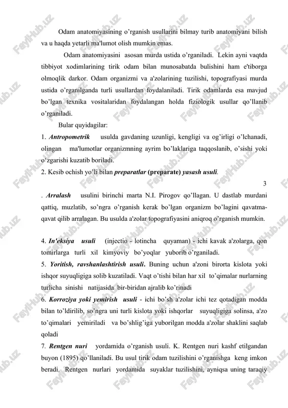 ichi kavak a'zolar rentgen nurlarini ushlab qololmaydi. shuning uchun ularga rentgen nurini tutib qoluvchi kimyoviy moddalar yuborib, ekranda ko’rish (rentgenoskopiya) yoki rasmini olish (rentgenografiya) yo’li bilan o’rganiladi. 8. paypaslab (palpatio) o’ganish usulu . 9. perkussiya (percussio - barmoq yoki bolg’acha bilan urib aniqlash usuli . bu ikki usul kasalni ko’rish paytida qo’llanilib, a'zo chegaralarini o’rganishda keng foydalaniladi. 10. auskul'tasiya (auscultatio - eshitib ko’rish) usuli - maxsus eshituv asboblari yordamida a'zolar (yurak va o’pka)ning ishlab turgan paytidagi tovushi eshitiladi. bu usul a'zolarning normal yoki kasallik holatini aniqlashda katta yordam beradi. 11. mikroskopda ko’rib urganish usuli. bu usulda a'zolarning nozik tuzilishlari maxsus bo’yoqlar bilan bo’yalib, mikroskoplar yordamida o’rganiladi. 12. tirik odamlarda turli fizikaviy,kimyoviy va texnik usullar keng qo`llaniladi. bulardan tashqari eksperement-tajribalar ham keng qo`llaniladi, bunda a`zolarni ko`chrib o`tkazish va xokazo anatomiya fanining qisqacha tarixi anatomiya fani boshqa fanlar qatori juda uzoq rivojlanish yo’lini bosib o’tdi. ammo qadim zamonlarda hukm surgan diniy aqidalarga …