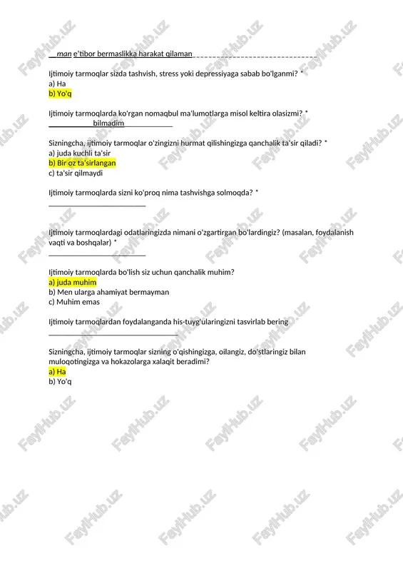 men ularga ahamiyat bermayman c) muhim emas ijtimoiy tarmoqlardan foydalanganda his-tuyg'ularingizni tasvirlab bering ________________________________ sizningcha, ijtimoiy tarmoqlar sizning o'qishingizga, oilangiz, do'stlaringiz bilan muloqotingizga va hokazolarga xalaqit beradimi? a) ha b) yo'q
