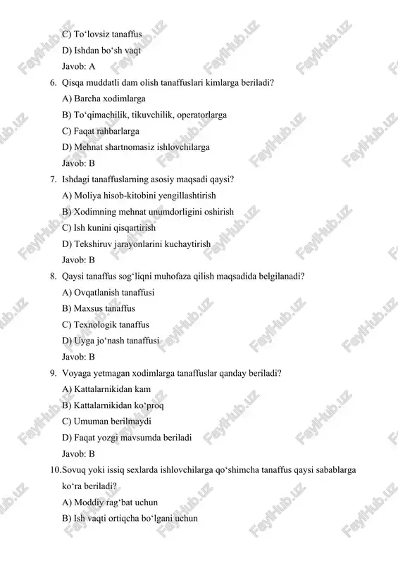 kodeksi c) korxona rahbarining buyrug‘i d) kollektiv shartnoma javob: b 2. ovqatlanish tanaffusi qaysi holatda ish vaqtiga qo‘shiladi? a) hech qachon b) ish beruvchi xohlasa c) og‘ir mehnat sharoitida d) texnologik tanaffus bilan birlashtirilganda javob: a 3. qisqa tanaffuslarning vazifasi nima? a) xodimga qo‘shimcha maosh to‘lash b) charchashni kamaytirish va unumdorlikni saqlash c) ish vaqtini uzaytirish d) xodimga qo‘shimcha dam olish kuni berish javob: b 4. maxsus tanaffuslar asosan qaysi omillar bilan bog‘liq? a) rahbarning ko‘rsatmasi b) mehnat sharoitlari va xavfsizlik talablari c) xodimning uy sharoiti d) ish haqi miqdori javob: b 5. emizikli ayollar uchun tanaffuslar qanday belgilanadi? a) rahbar xohishiga qarab b) tibbiy ko‘rsatma asosida c) mehnat qonunchiligi asosida d) kollektiv kelishuv asosida javob: c 6. texnologik tanaffuslar qaysi holatda beriladi? a) ish o‘rnida uzilish bo‘lganda b) xodimning shaxsiy ishlariga vaqt berishda c) boshqa bo‘limga o‘tish jarayonida d) ishdan bo‘shash paytida javob: a 7. ishdagi tanaffuslarning ahamiyati nimada? …