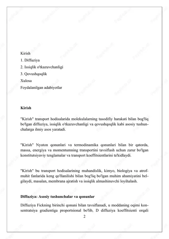 ng jarayonida aralashmalarning kremniy waferiga diffuziyasini boshqarish uchun ishlatiladi. diffuziya koeffitsientiga ta'sir etuvchi omillar haroratning oshishi diffuziya koeffitsientini eksponensial ravishda oshiradi, chunki molekulalarning kinetik energiyasi ortadi, bu ularning erkin harakat- lanishiga imkon beradi. erituvchining yopishqoqligi diffuziya koeffitsientiga teskari proporsional ta'sir 4 etadi; yuqori yopishqoqlik molekulalar harakatini cheklaydi va diffuziya tezlig- ini kamaytiradi. diffuziyalanayotgan zarrachalarning o'lchami diffuziya koeffitsientiga sezilarli ta'sir qiladi; kichikroq zarrachalar kattaroqlarga qaraganda tezroq dif- fuziyalanadi, bu stokes-einstein tenglamasi bilan tasdiqlanadi. issiqlik o'tkazuvchanligi: fourier qonuni issiqlik o'tkazuvchanligida fourier qonuni issiqlik oqimi zichligi (j/m²s) harorat gradientiga (k/m) proporsional ekanligini belgilaydi, bu proporsionallik koeffit- sienti issiqlik o'tkazuvchanlikdir (w/mk). fourier qonuni materialning issiqlik o'tkazuvchanlik koeffitsienti yuqori bo'lganda, issiqlik tezroq o'tishini ko'rsatadi; masalan, mis (400 w/mk) po'lat- dan (50 w/mk) tezroq issiqlik o'tkazadi. bir o'lchovli holat uchun fourier qonuni quyidagicha ifodalanadi: q = -k(dt/ dx), bu yerda q - issiqlik oqimi zichligi, k - issiqlik o'tkazuvchanligi, dt/dx - harorat gradientidir. issiqlik o'tkazuvchanligi koeffitsientlari …
