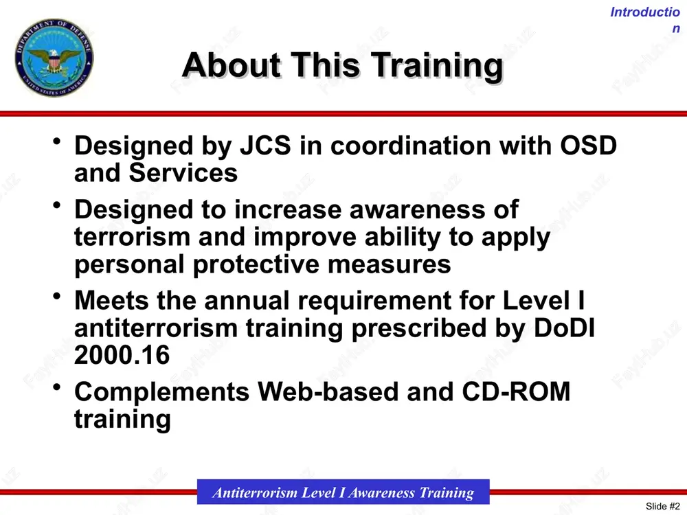 ticipate these to assure smooth flow of presentation. also, if you plan to print a copy of the briefing, it is recommended that you unselect the grayscale option on the print menu. about this training designed by jcs in coordination with osd and services designed to increase awareness of terrorism and improve ability to apply personal protective measures meets the annual requirement for level i antiterrorism training prescribed by dodi 2000.16 complements web-based and cd-rom training introduction slide #‹#› antiterrorism level i awareness training 2 the purpose of this training is to increase your awareness of terrorism and to improve your ability to apply personal protective measures. completion of this training meets the annual requirement for level i antiterrorism training prescribed by dodi 2000.16. the training program also provides links to resources you can use in the future, such as tadweb (a database of previous terrorist acts), the state department …