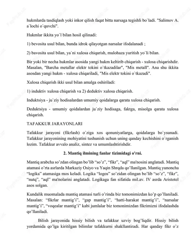 hiqarishdir. masalan, "barcha metallar elektr tokini o`tkazadilar", "mis metall". ana shu ikkita asosdan yangi hukm - xulosa chiqariladi, "mis elektr tokini o`tkazadi". xulosa chiqarish ikki usul bilan amalga oshiriladi: 1) induktiv xulosa chiqarish va 2) deduktiv xulosa chiqarish. induktsiya - ju`ziy hodisalardan umumiy qoidalarga qarata xulosa chiqarish. deduktsiya - umumiy qoidalardan ju`ziy hodisaga, faktga, misolga qarata xulosa chiqarish. tafakkur jarayonlari tafakkur jarayoni (fikrlash) o`ziga xos qonuniyatlarga, qoidalarga bo`ysunadi. tafakkur jarayonining mohiyatini tushunish uchun uning qanday kechishini o`rganish lozim. tafakkur avvalo analiz, sintez va umumlashtirishdir. 2. mantiq ilmining fanlar tizimidagi o'rni. mantiq arabcha so’zdan olingan bo’lib “so’z”, “fikr”, “aql” ma'nosini anglatadi. mantiq atamasi o’rta asrlarda markaziy osiyo va yaqin shrqda qo’llanilgan. mantiq yunoncha “logika” atamasiga mos keladi. logika “logos” so’zidan olingan bo’lib “so’z”, “fikr”, “nutq”, “aql” ma'nolarini anglatadi. logikaga fan sifatida mil.av. iv asrda aristotel asos solgan. kundalik muomalada mantiq atamasi turli o’rinda biz tomonimizdan ko’p qo’llaniladi. masalan: “fikrlar mantig’i”, “gap …