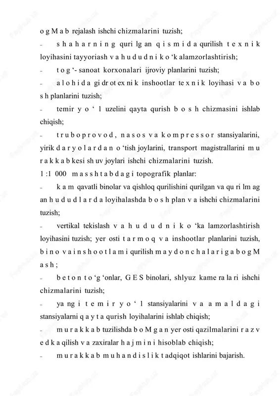 m u r a k k a b kesi sh uv joylari ishchi chizmalarini tuzish. 1 :1 000 m a s s h t a b d a g i topografik planlar: · k a m qavatli binolar va qishloq qurilishini qurilgan va qu ri lm ag an h u d u d l a r d a loyihalashda b o s h plan v a ishchi chizmalarini tuzish; · vertikal tekislash v a h u d u d n i k o ‘ka lamzorlashtirish loyihasini tuzish; yer osti t a r m o q v a inshootlar planlarini tuzish, b i n o v a i n s h o o t l a m i qurilish m a y d o n c h a l a r i g a b o g m a s h ; · b e t o n t o ‘g …