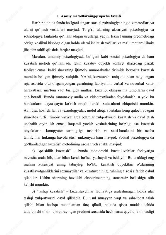 ladilar. ushbu shartning buzilishi eksperimentning samarasiz bo‘lishiga olib kelishi mumkin. b) “tashqi kuzatish” – kuzatiluvchilar faoliyatiga aralashmagan holda ular tashqi xulq-atvorini qayd qilishdir. bu usul muayyan vaqt va sabr-toqat talab qilishi bilan boshqa metodlardan farq qiladi, ba’zida qisqa muddat ichida tadqiqotchi o‘zini qiziqtirayotgan predmet xususida hech narsa qayd qila olmasligi yoki tasodifan qo‘lga kiritilgan ma’lumot asosida xulosa chiqarishga majbur bo‘lishi mumkin. shuning uchun ham bu usul boshqa usullarga qo‘shimcha vosita sifatida ishlatiladi. masalan, kuzatuvchi rolida o‘qituvchi bo‘ladigan bo‘lsa, u sifndagi yetakchilar yoki guruh faoliyatiga qo‘shila olmayotgan, doimo begonasiraydigan bolalarning xulq-atvorini tashqi kuzatish orqali muttasil o‘rganib boradi. v) “muhim vaziyatlarni qayd etish” usulida kuzatishning mohiyati shundaki, alohida shaxs yoki guruh kutilmagan, tasodifiy vaziyatga solinadi, va ularning vaziyatga munosabati, o‘zini tutishi, ziddiyatli va qiyin holatlardan chiqish yo‘llari kuzatiladi. masalan, guruhni ataylab oldindan tuzilgan ssenariy yordamida munozarali vaziyatga solish va unda har bir guruh a’zosini o‘zini qanday tutishi va bayon etgan fikrlarini zikr …
