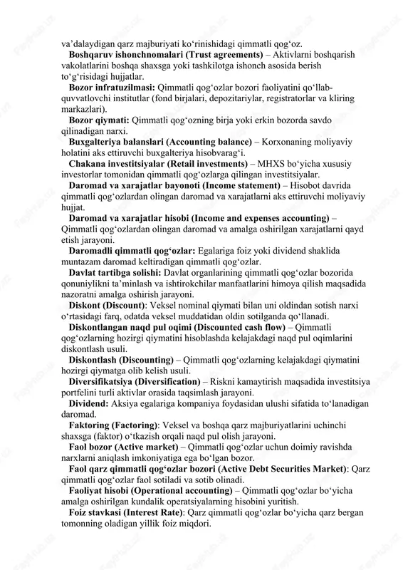 vni talab qiluvchi shaxs yoki tashkilot. birinchi darajali qimmatli qog‘ozlar (primary securities) – professional bozorda yangi chiqarilgan va birinchi marta joylashtirilgan qimmatli qog‘ozlar. birlamchi bozor: yangi chiqarilgan qimmatli qog‘ozlarning birinchi marta investorlarga sotilishi amalga oshiriladigan bozor. bitim narxi (strike price) – opsion shartnomasi bo‘yicha aktivni sotib olish yoki sotish narxi. bog‘langan moliyaviy vositalar (linked financial instruments) – qimmatli qog‘ozlar bilan birga sotiladigan yoki sotib olinadigan boshqa moliyaviy vositalar. bond (obligatsiya) – egasiga belgilangan foiz stavkasida daromad olishni va’dalaydigan qarz majburiyati ko‘rinishidagi qimmatli qog‘oz. boshqaruv ishonchnomalari (trust agreements) – aktivlarni boshqarish vakolatlarini boshqa shaxsga yoki tashkilotga ishonch asosida berish to‘g‘risidagi hujjatlar. bozor infratuzilmasi: qimmatli qog‘ozlar bozori faoliyatini qo‘llab-quvvatlovchi institutlar (fond birjalari, depozitariylar, registratorlar va kliring markazlari). bozor qiymati: qimmatli qog‘ozning birja yoki erkin bozorda savdo qilinadigan narxi. buxgalteriya balanslari (accounting balance) – korxonaning moliyaviy holatini aks ettiruvchi buxgalteriya hisobvarag‘i. chakana investitsiyalar (retail investments) – mhxs bo‘yicha xususiy investorlar tomonidan qimmatli qog‘ozlarga …