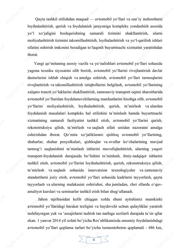 maqsad — avtomobil yo‘llari va sun’iy inshootlarni loyihalashtirish, qurish va foydalanish jarayoniga kompleks yondashish asosida yo‘l xo‘jaligini boshqarishning samarali tizimini shakllantirish, ularni moliyalashtirish tizimini takomillashtirish, loyihalashtirish va yo‘l-qurilish ishlari sifatini oshirish imkonini beradigan to‘laqonli buyurtmachi xizmatini yaratishdan iborat. yangi qo‘mitaning asosiy vazifa va yo‘nalishlari avtomobil yo‘llari sohasida yagona texnika siyosatini olib borish, avtomobil yo‘llarini rivojlantirish davlat dasturlarini ishlab chiqish va amalga oshirish, avtomobil yo‘llari tarmoqlarini rivojlantirish va takomillashtirish istiqbollarini belgilash, avtomobil yo‘llarining xalqaro tranzit yo‘laklarini shakllantirish, zamonaviy transport oqimi sharoitlarida avtomobil yo‘llaridan foydalanuvchilarning manfaatlarini hisobga olib, avtomobil yo‘llarini moliyalashtirish, loyihalashtirish, qurish, ta’mirlash va ulardan foydalanish masalalari kompleks hal etilishini ta’minlash hamda buyurtmachi xizmatining samarali faoliyatini tashkil etish, avtomobil yo‘llarini qurish, rekonstruksiya qilish, ta’mirlash va saqlash sifati ustidan nazoratni amalga oshirishdan iborat. qo‘mita xo‘jaliklararo qishloq avtomobil yo‘llarining, shaharlar, shahar posyolkalari, qishloqlar va ovullar ko‘chalarining mavjud tarmog‘i saqlanishini ta’minlash ishlarini muvofiqlashtirish, ularning yuqori transport-foydalanish darajasida bo‘lishini ta’minlash, ilmiy-tadqiqot ishlarini tashkil etish, avtomobil …