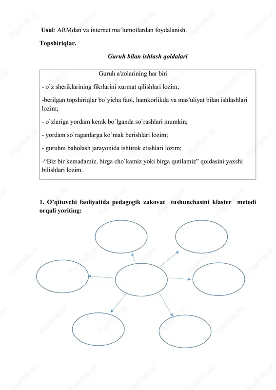 at zakovat agogik za pedagogik zakovat kovat pepdpag pedagogik zakovat ogik zakovat 2.talabalar mas’uliyat va adolat, didaktik mahorat, psixologik sezgirlik, ijodiy yondashuv tushunchalarini tahlil qilishi orqali fkrlarini bayon qilishi. 3. tarbiyaviy ta’sir va muloqot madaniyati tushunchalarini veen diogrammasi metodi orqali taqqoslang. 4.mavzuni xulosalash adabiyotlar 1 erkaboyeva n., pedagogik mahorat, o‘quv qo‘llanma, “fan nashriyoti” 2021 2 esonova m.a. maktabgacha pedagogika. t.: ilm va fan, 2023. 3 nazirova g.m., bolalarni maktabga tayyorlash metodikasi, darslik, “bookmany print”, toshkent-2024 4 nazirova g.m., maktabgacha ta’lim-tarbiyani tashkil etish, o‘quv qo‘llanma, “bookmany print”, toshkent-2024. 5 qodirova f.r., toshpo’latova sh.q., kayumova n.m., a’zamova m.n. maktabgacha pedagogika, darslik, “tafakkur” toshkent-2019 6 tolipov o’, ro’ziyeva d., pedagogik texnologiyalar va pedagogik mahorat, o‘quv qo‘llanma, innovatsiya-ziyo n., t-2021 1.