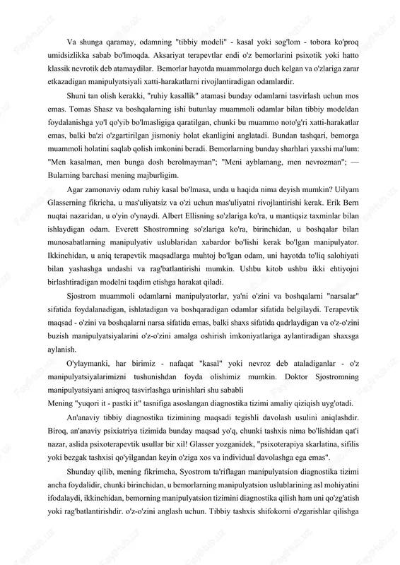 arni amalga oshirish umiddir. erik erikson yozganidek: "biz chuqur ruhiy kasalliklar va asosiy umidning to'liq yo'qligi o'rtasidagi ichki o'xshashlikni tan olamiz". bugungi kunda zamonaviy psixiatriya va psixologiya bunday umidni hisobga olmasligi aniq. va shunga qaramay, odamning "tibbiy modeli" - kasal yoki sog'lom - tobora ko'proq umidsizlikka sabab bo'lmoqda. aksariyat terapevtlar endi o'z bemorlarini psixotik yoki hatto klassik nevrotik deb atamaydilar. bemorlar hayotda muammolarga duch kelgan va o'zlariga zarar etkazadigan manipulyatsiyali xatti-harakatlarni rivojlantiradigan odamlardir. shuni tan olish kerakki, "ruhiy kasallik" atamasi bunday odamlarni tasvirlash uchun mos emas. tomas shasz va boshqalarning ishi butunlay muammoli odamlar bilan tibbiy modeldan foydalanishga yo'l qo'yib bo'lmasligiga qaratilgan, chunki bu muammo noto'g'ri xatti-harakatlar emas, balki ba'zi o'zgartirilgan jismoniy holat ekanligini anglatadi. bundan tashqari, bemorga muammoli holatini saqlab qolish imkonini beradi. bemorlarning bunday sharhlari yaxshi ma'lum: "men kasalman, men bunga dosh berolmayman"; "meni ayblamang, men nevrozman"; — bularning barchasi mening majburligim. agar zamonaviy odam ruhiy kasal bo'lmasa, …