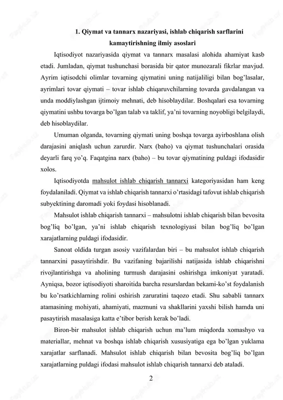 adi. shu sababli tannarx atamasining mohiyati, ahamiyati, mazmuni va shakllarini yaxshi bilish hamda uni pasaytirish masalasiga katta e’tibor berish kerak bo’ladi. biron-bir mahsulot ishlab chiqarish uchun ma’lum miqdorda xomashyo va materiallar, mehnat va boshqa ishlab chiqarish xususiyatiga ega bo’lgan yuklama xarajatlar sarflanadi. mahsulot ishlab chiqarish bilan bevosita bog’liq bo’lgan xarajatlarning puldagi ifodasi mahsulot ishlab chiqarish tannarxi deb ataladi. mahsulot ishlab chiqarish tannarxi ko’rsatkichi ishlab chiqarishni rivojlantirishda va uni tashkil etishda muhim rol o’ynaydi. mahsulot ishlab chiqarish tannarxini pasaytirish ishlab chiqarish rentabelligini oshirish, ya’ni foydani ko’paytirishning, mavjud resurslar bilan ishlab chiqarish hajmini o’stirishning muhim omili hisoblanadi. mahsulot ishlab chiqarish tannarxi ko’rsatkichi ishlab chiqarish sifat ko’rsatkichlari orasida alohida o’rin tutadi. ishlab chiqarishni va mehnatni tashkil etish, texnika va materiallardan foydalanish, moddiy texnika ta’minotini takomillashtirish, mahsulot sifatini yaxshilash borasidagi hamma o’zgarishlar xarajatlar darajasida aks etadi. shu sababli ham biz mahsulot tannarxi ishlab chiqarish samaradorligining sifat ko’rsatkichlari tizimida muhim o’rin egallaydi, deya olamiz. binobarin, …