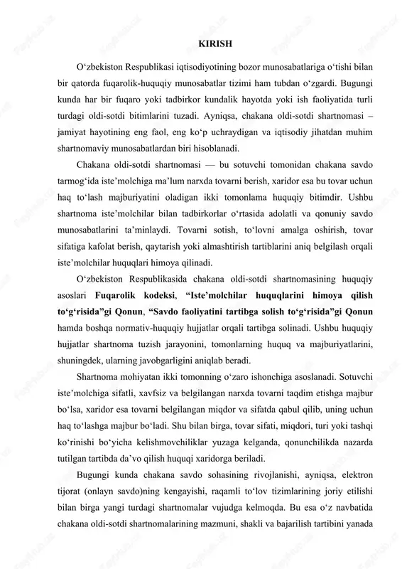 aq to‘lashga majbur bo‘ladi. shu bilan birga, tovar sifati, miqdori, turi yoki tashqi ko‘rinishi bo‘yicha kelishmovchiliklar yuzaga kelganda, qonunchilikda nazarda tutilgan tartibda da’vo qilish huquqi xaridorga beriladi. bugungi kunda chakana savdo sohasining rivojlanishi, ayniqsa, elektron tijorat (onlayn savdo)ning kengayishi, raqamli to‘lov tizimlarining joriy etilishi bilan birga yangi turdagi shartnomalar vujudga kelmoqda. bu esa o‘z navbatida chakana oldi-sotdi shartnomalarining mazmuni, shakli va bajarilish tartibini yanada takomillashtirishni talab etadi. masalan, onlayn xarid qilishda shartnoma masofadan turib tuziladi, tovarni qabul qilish, qaytarish, yetkazib berish muddatlari bilan bog‘liq masalalar alohida tartibga solinadi. shu sababli, chakana oldi-sotdi shartnomasi faqat savdo jarayonining huquqiy asosi emas, balki fuqarolik muomalalarining barqarorligini ta’minlovchi eng muhim vositalardan biridir. u nafaqat iqtisodiy munosabatlarning, balki iste’molchilar huquq va manfaatlarining kafolati sifatida ham xizmat qiladi. shartnoma tuzish jarayonida taraflarning huquqiy savodxonligi, qonunlarni to‘g‘ri bilishi, ularning shartnomaning mohiyatini to‘liq anglab yetishi kelajakda yuzaga kelishi mumkin bo‘lgan huquqiy nizolarning oldini olishga yordam beradi. shuningdek, chakana …