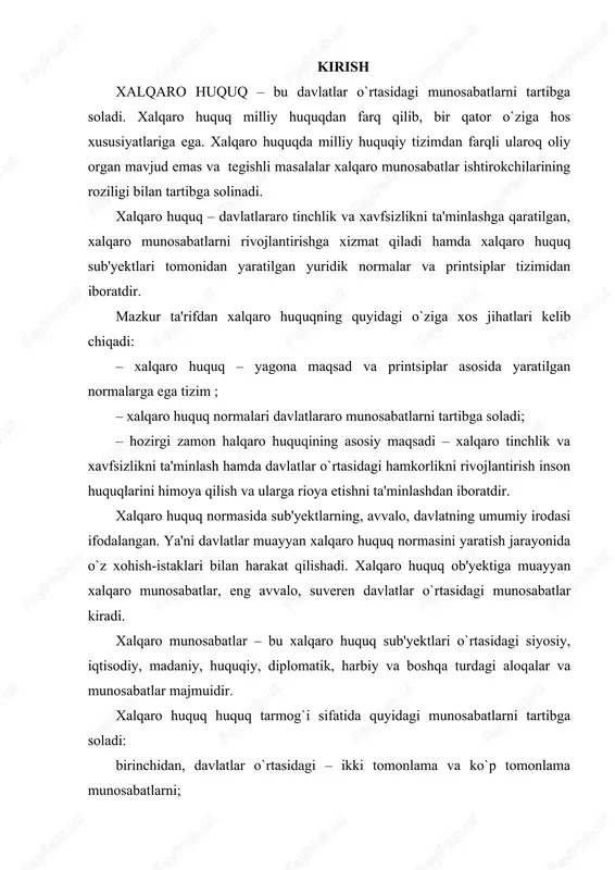 ishi bilan bog`liq davlatlar hamda hukumatlararo tashkilotlar o`rtasidagi munosabatlar; uchinchidan, hukumatlararo tashkilotlar o`rtasidagi munosabatlar; to`rtinchidan, davlatlar hamda davlatga o`xshash to`zilmalar o`rtasidagi munosabatlarni tartibga soladi. xalqaro huquqning sub'yektlari: mustaqil davlatlar; o`z mustaqilligi va ozodligi uchun ko`rash olib borayotgan millatlar va elatlar, davlatga o`xshash to`zilmalar to`zilmalar (vatikan, malta ordeni); xalqaro va xalqaro hukumatlararo tashkilotlardir. xalqaro huquq sub'yektlari o`zaro kelishib, mustaqil ravishda xalqaro huquq normalarini yaratadilar. xalqaro huquqda xalqaro huquqiy normalarning bajarilmaganligi uchun javobgarlik mavjud bo`lib, turli siyosiy va moddiy choralar qo`llaniladi. huquqiy tuzilmalar va huquq tarmoqlariga huquqiy normalar huquq tizimining real mazmunini tashkil etadi. huquq normasi, huquqiy to`zilma va huquq tarmog`i – huquq tizimining asosiy qismlari hisoblanadi. xalqaro huquq funktsiyalari. xalqaro huquqning funksiyalarini ko‘rib chiqmay, uning mohiyatini ochib berish mumkin emas. xalqaro munosabatlarni tartibga soluvchi xalqaro huquq. quyidagi funksiyalarni bajaradi: muvofiqlashtiruvchi funksiy. davlatlar xalqaro huquq. meyorlari yordamida xalqaro hamkorlikning turli sohalarida umumiy qabul qilingan xulq-atvor standartlarini belgilaydi. tartibga soluvchi funksiy. bu davlatlar …