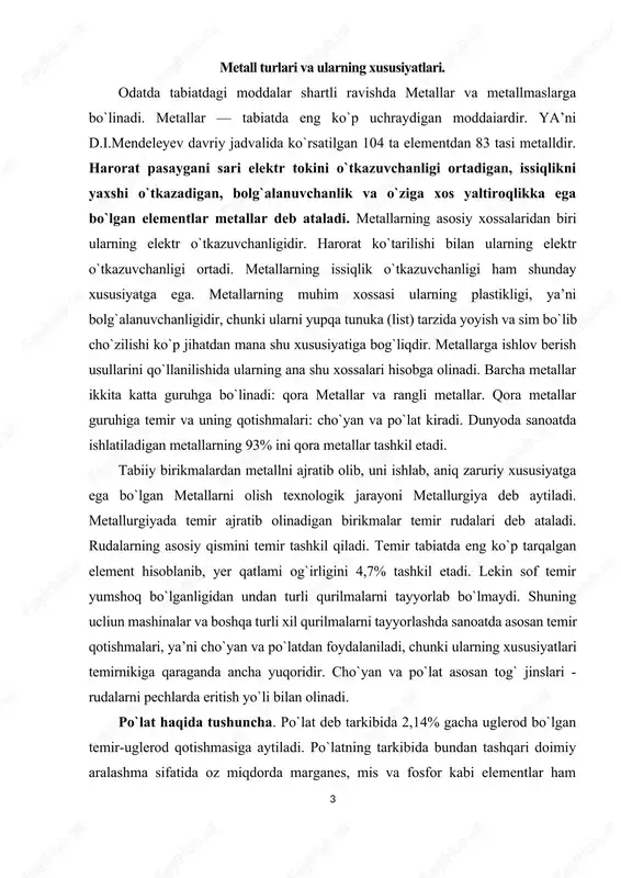larning 93% ini qora metallar tashkil etadi. tabiiy birikmalardan metallni ajratib olib, uni ishlab, aniq zaruriy xususiyatga ega bo`lgan metallarni olish texnologik jarayoni metallurgiya deb aytiladi. metallurgiyada temir ajratib olinadigan birikmalar temir rudalari deb ataladi. rudalarning asosiy qismini temir tashkil qiladi. temir tabiatda eng ko`p tarqalgan element hisoblanib, yer qatlami og`irligini 4,7% tashkil etadi. lekin sof temir yumshoq bo`lganligidan undan turli qurilmalarni tayyorlab bo`lmaydi. shuning ucliun mashinalar va boshqa turli xil qurilmalarni tayyorlashda sanoatda asosan temir qotishmalari, ya’ni cho`yan va po`latdan foydalaniladi, chunki ularning xususiyatlari temirnikiga qaraganda ancha yuqoridir. cho`yan va po`lat asosan tog` jinslari - rudalarni pechlarda eritish yo`li bilan olinadi. po`lat haqida tushuncha. po`lat deb tarkibida 2,14% gacha uglerod bo`lgan temir-uglerod qotishmasiga aytiladi. po`latning tarkibida bundan tashqari doimiy aralashma sifatida oz miqdorda marganes, mis va fosfor kabi elementlar ham bo`ladi. po`latning tarkibidagi uglerod miqdori ortib borishi bilan uning mustahkamligi va qattiqligi ortadi, lekin plastikligi kamayadi. shuningdek zarbiy qovushqoqligi, …