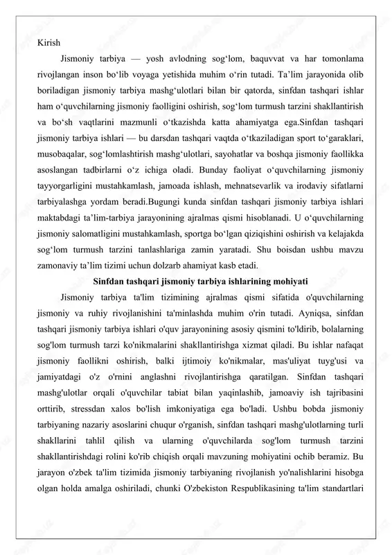 n tashqari mashg'ulotlar orqali o'quvchilar tabiat bilan yaqinlashib, jamoaviy ish tajribasini orttirib, stressdan xalos bo'lish imkoniyatiga ega bo'ladi. ushbu bobda jismoniy tarbiyaning nazariy asoslarini chuqur o'rganish, sinfdan tashqari mashg'ulotlarning turli shakllarini tahlil qilish va ularning o'quvchilarda sog'lom turmush tarzini shakllantirishdagi rolini ko'rib chiqish orqali mavzuning mohiyatini ochib beramiz. bu jarayon o'zbek ta'lim tizimida jismoniy tarbiyaning rivojlanish yo'nalishlarini hisobga olgan holda amalga oshiriladi, chunki o'zbekiston respublikasining ta'lim standartlari jismoniy tarbiyani milliy qadriyatlar bilan bog'lab, sog'lom avlodni tarbiyalashni ustuvor vazifa qilib belgilaydi. jismoniy tarbiyaning nazariy asoslari jismoniy tarbiya nazariyasi insonning jismoniy va ruhiy rivojlanishini ilmiy asosda tushuntiruvchi fan bo'lib, uning asosiy maqsadi organizmning uyg'un rivojlanishini ta'minlashdir. bu nazariya qadimgi davrlardan boshlab shakllangan bo'lib, qadimgi yunoniston va rimda jismoniy mashqlar sog'lom ruh sog'lom tanaga asoslangan ta'limning asosi sifatida qaralgan. o'zbekiston kontekstida esa jismoniy tarbiya sharq falsafasi va milliy an'analar bilan boyitilgan: masalan, qadimgi o'zbek xalqlari orasida ot minish, kurash va ot sporti kabi …