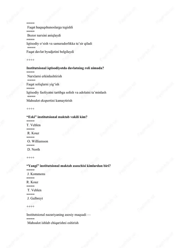 arkazida individlarning manfaatlari turadi ==== institutlar asosiy tahlil obyekti hisoblanadi ==== ijtimoiy guruhlar asosiy sub’yekt ==== faqat davlat roli o‘rganiladi ++++ “metodologik xolizm” tamoyili nimaga asoslanadi? ==== shaxs manfaatlariga ==== institutlar tahlil markazida turadi ==== bozor kuchlariga ==== tasodifiy jarayonlarga ++++ neoinstitutsionalizm nimani o‘rganadi? ==== faqat ishlab chiqarish xarajatlarini ==== mulk huquqi, shartnoma, tranzaksiya va tashkilot nazariyalarini ==== qishloq xo‘jaligi ishlab chiqarishini ==== faqat makroiqtisodiy o‘sishni ++++ “ijtimoiy tanlov nazariyasi” kimlarning ishlari bilan bog‘liq? ==== j. byukenen, t. tallok, m. olson ==== j. keynes, a. smith ==== d. ricardo, k. marks ==== j. mill, m. porter ++++ o‘yinlar nazariyasi kimlar tomonidan ishlab chiqilgan? ==== j. fon neyman, o. morgenshtern, j. nesh ==== r. kouz, d. north ==== t. veblen, j. commons ==== k. polani, m. olson ++++ neoinstitutsionalizmning asosiy farqi shundaki — ==== u iqtisodiy o‘sishni inkor etadi ==== tranzaksiya xarajatlarini hisobga oladi ==== bozorni tartibga solmaydi ==== faqat davlat …