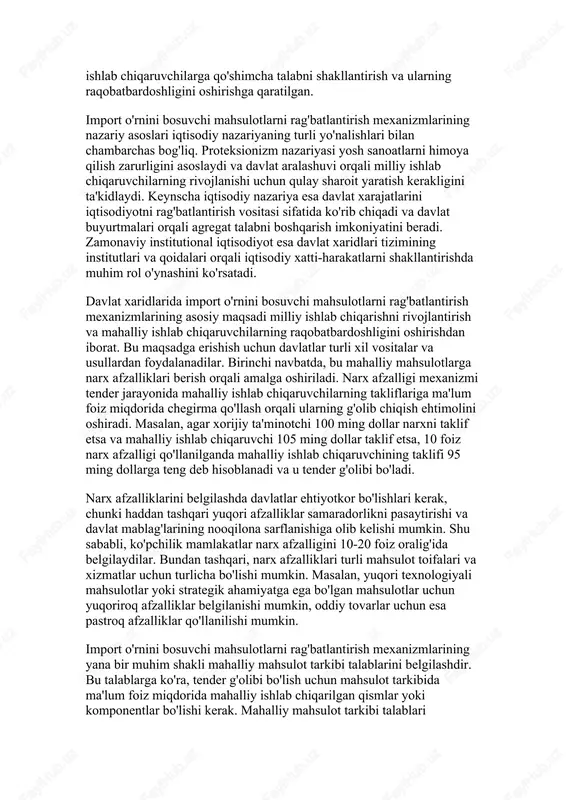 uqoriroq bo'lishi mumkin. shunday ekan, davlat xaridlarini samarali boshqarish va ularni milliy iqtisodiyotni rivojlantirish maqsadlarida qo'llash strategik jihatdan muhim ahamiyat kasb etadi. import o'rnini bosish siyosati esa davlat xaridlari orqali amalga oshiriladigan muhim yo'nalishlardan biri bo'lib, u mahalliy ishlab chiqaruvchilarga qo'shimcha talabni shakllantirish va ularning raqobatbardoshligini oshirishga qaratilgan. import o'rnini bosuvchi mahsulotlarni rag'batlantirish mexanizmlarining nazariy asoslari iqtisodiy nazariyaning turli yo'nalishlari bilan chambarchas bog'liq. proteksionizm nazariyasi yosh sanoatlarni himoya qilish zarurligini asoslaydi va davlat aralashuvi orqali milliy ishlab chiqaruvchilarning rivojlanishi uchun qulay sharoit yaratish kerakligini ta'kidlaydi. keynscha iqtisodiy nazariya esa davlat xarajatlarini iqtisodiyotni rag'batlantirish vositasi sifatida ko'rib chiqadi va davlat buyurtmalari orqali agregat talabni boshqarish imkoniyatini beradi. zamonaviy institutional iqtisodiyot esa davlat xaridlari tizimining institutlari va qoidalari orqali iqtisodiy xatti-harakatlarni shakllantirishda muhim rol o'ynashini ko'rsatadi. davlat xaridlarida import o'rnini bosuvchi mahsulotlarni rag'batlantirish mexanizmlarining asosiy maqsadi milliy ishlab chiqarishni rivojlantirish va mahalliy ishlab chiqaruvchilarning raqobatbardoshligini oshirishdan iborat. bu maqsadga erishish uchun davlatlar …