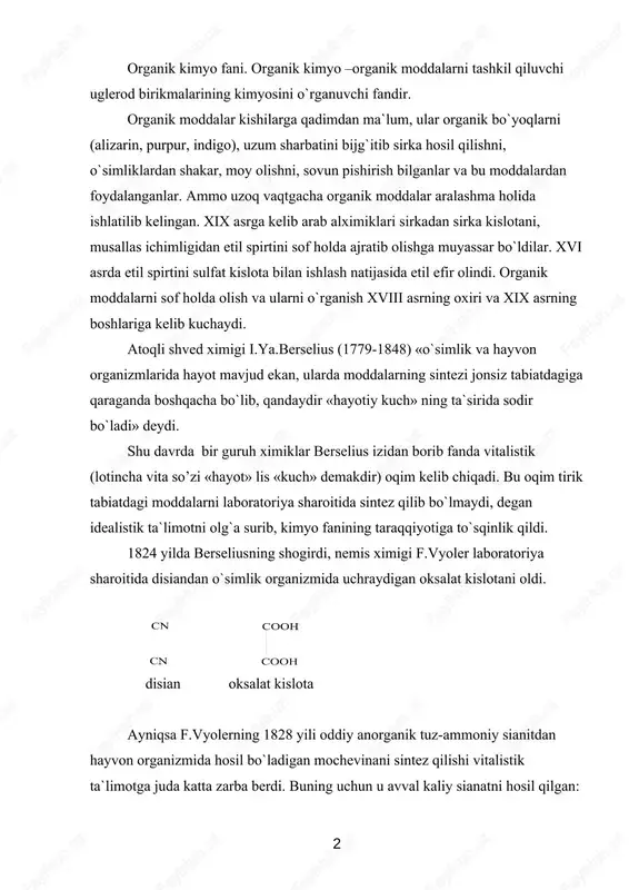 ladigan mochevinani sintez qilishi vitalistik ta`limotga juda katta zarba berdi. buning uchun u avval kaliy sianatni hosil qilgan: so’ngra kaliy sianatni ammoniy sulfat ta’sirida parchalab, ammoniy sianat hosil qilgan: ammoniy sianatni qizdirib mochevina olgan: bu kashfiyot kimyoda katta burilish yasab, organik moddalarning hosil bo`lishida hech qanday «hayotiy kuch» qatnashmasligini isbotlab berdi. 1842 yili buyuk rus olimi n.n.zininning nitrobenzoldan anilin olishi, 1845 yili nemis ximigi kolbening sirka kislota sintez qilishi. 1854 yili fransuz ximigi bertloning yog`ni hosil qilishi va 1861 yili rus olimi butlerovning oddiy chumoli aldegididan shakarsimon modda hosil qilishi «hayotiy kuch» haqidagi reaksion idealistik ta`limotga batamom zarba berdi va organik kimyo faning rivojlanishiga katta yo`l ochildi. organik moddalar tarkibida uglerod elementi albatta bo`lishi xvii asrda uzil kesil isbotlandi. shu bilan birga ko`pchilik organik birikmalar tarkibida uglerod elementidan tashqari vodorod, kislorod, azot va boshqa elementlar borligi aniqlandi. 1861 yili qozon universitetining professori aleksandr mixaylovich butlerovning organik moddalarning kimyoviy tuzilish nazariyasini …