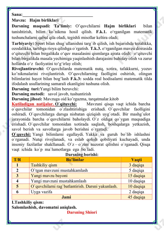 /r bo’limlar vaqti 1 tashkiliy qism 3 daqiqa 2 o`tgan mavzuni mustahkamlash 5 daqiqa 3 yangi mavzu bayoni 15 daqiqa 4 yangi mavzuni mustahkamlash 10 daqiqa 5 o`quvchilarni rag`batlantirish. darsni yakunlash. 10 daqiqa 6 uyga vazifa 2 daqiqa jami 45 daqiqa i.tashkiliy qism: salomlashish, davomatni aniqlash. darsning shiori 7. taxtalar to'rtburchak shaklidagi bloklarga taxlangan. har bir blokning pastki qatorida 6tadan taxta bor, bloklarda 9tadan shunday qatorlar mavjud. bitta blokda nechta taxta bor? 7ta shunday blokda nechta taxta bor? 6 • 9 • 7 = 378 ta 8. amallarni algoritm bo'yicha bajaring. javoblarni o'sish tartibida joylashtiring. “qog'oz” so'zi bizga italyan tilidan kirib kelgan. uning tarjimasini taxmin qila olasizmi? 378+2.693=3.071 3.071–1.548=1.523 o 317+2.693=3.010 3.010–1.548=1.462 x 174+2.693=2.867 2.867+271=3.138 k 110+2.693=2.803 2.803+271=3.074 r 329+2.693=3.022 3.022–1.548=1.474 l 121+2.693=2.814 2814+271=3.085 o 9. chizmada solning daryo bo'ylab bosib o'tgan yo'li tasvirlangan. chizmadagi chiziq uzunligi qanday? chizmadagi bir santimetr 2 km yo'lga to'g'ri keladi. sol qanday masofani bosib …
