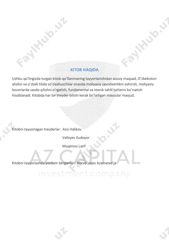 bermaydi, chunki, ko’pchiligi mantiqiy asosga ega emas va muhim faktorlarni, ya’ni risk va kapital boshqaruvi, psixologiya, portfolio tuzish, bozordagi hajmlarni ko’ra bilish, bozor konyukturasi va kunlik/haftalik/oylikrejalar tuzish kabi muhim faktorlarni cheklab o’tadi. qolaversa, internetdagi “guru”lar yoki darsliklar sotadiganlarning o’zlarining savdo portfoliolari ham yo’q. bizda esa bir necha yillik har xil turdagi real hisob raqamlardakonservativ, o’rta-agressiv turdagi portfoliolar mavjud: 1. https://www.myfxbook.com/members/azizhalikov/azcapital-3-mln/3595355 2. https://www.myfxbook.com/members/azizhalikov/harmony-fx/2314880 3. https://www.myfxbook.com/members/thequestforforex/xudoyor-azcapital-6-months/2599320 yuqoridagi linklar orqali siz bizning har xil turdagi (konservativ, o’rta-agressiv, uzoq muddatli) savdo portfellarimiz bilan tanishib chiqishingiz mumkin va bizning oylik, yillik ko’rsatkichlarimizni ko’rishingiz mumkin. bu sohada o’qitadiganlar bizning yurtimizda ham ko’payib qolgan, lekin afsuski ularning birinchi maqsadi - siz kabi insonlarga darslik sotib pul ishlash bo’lib qolganligiga guvoh bo’lmoqdamiz.shuning uchun, aziz vatandoshlar, iltimos, agarda siz kimdandir moliya bozorida savdo qilishni o’rganmoqchi bo’lsangiz, birinchi navbatda ulardan kamida olti oylik real hisobda savdo qilganliklari haqida portfolio ko’rsatishlarini so’rang, shunda siz dars bermoqchi bo’lgan shaxs yoki kompaniya bu …