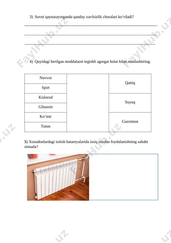 q chiqadi 2-stakan : diffuziya sekinroq ro‘y beradi, choy sekinroq damlanadi, choyning rangi sekinroq chiqadi 5 faqat 1ta stakandagi o‘zgarishni to‘g‘ri yozsa 2 3 mulohaza: suv qaynayotganda undan chiqqan bug‘ terini kuydirishi mumkin, qaynoq suvli idishni qo‘l bidan ushlamaslik, uni issiqlik o‘tkazmaydigan buyum (sochiq, tutqich) yordamida ushlash, issiq suv teriga tegishi, to‘kilishidan ehtiyot bo‘lish 6 agar xavfsizlik choralari qisman to‘g‘i va qisman noto‘g‘ri keltirilgan bo‘lsa 3 4 qattiq modda: novvot, ko‘mir, tutun suyuqlik: spirt, glitserin gazsimon modda: kislorod 3 5 suv isitish quvurlari bo‘ylab oqadi va suv doimiy shaklga ega emas, shuning uchun quvurning shaklini egallaydi, quvurni isitadi, bu xonani isitishga yordam beradi 7 qisman to‘g‘ri javob berilgan bo‘lsa 3 jami 25 b javoblar va baholash mezoni image1.jpeg