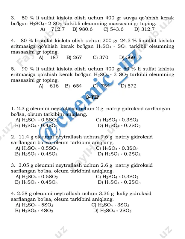 leumning massasini gr toping. a) 616 b) 654 c) 754 d) 572 3-tip 1. 2.3 g oleumni neytrallash uchun 2 g natriy gidroksid sarflangan bo’lsa, oleum tarkibini aniqlang. a) h2so4 * 0.5so3 c) h2so4 * 0.3so3 b) h2so4 * 0.4so3 d) h2so4 * 0.2so3 2. 11.4 g oleumni neytrallash uchun 9.6 g natriy gidroksid sarflangan bo’lsa, oleum tarkibini aniqlang. a) h2so4 * 0.5so3 c) h2so4 * 0.3so3 b) h2so4 * 0.4so3 d) h2so4 * 0.2so3 3. 3.05 g oleumni neytrallash uchun 2.6 g natriy gidroksid sarflangan bo’lsa, oleum tarkibini aniqlang. a) h2so4 * 0.5so3 c) h2so4 * 0.3so3 b) h2so4 * 0.4so3 d) h2so4 * 0.2so3 4. 2.58 g oleumni neytrallash uchun 3.36 g kaliy gidroksid sarflangan bo’lsa, oleum tarkibini aniqlang. a) h2so4 * 5so3 c) h2so4 * 3so3 b) h2so4 * 4so3 d) h2so4 * 2so3 5. 4.98 g oleumni neytrallash uchun 6.72 g kaliy gidroksid sarflangan bo’lsa, oleum …