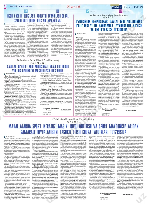 tizimli yoʻlga qoʻyish maqsadi- da, shuningdek, oʻzbekiston respublika- si prezidentining 2021-yil 5-noyabrdagi “yurish, yugurish, mini-futbol, badminton, stritbol va “workout” sport turlarini yanada rivojlantirish chora-tadbirlari toʻgʻrisida”gi pq–5282-son hamda 2022-yil 11-apreldagi “mahallalarda yoshlarni ommaviy sportga jalb qilishni yangi bosqichga olib chiqish chora-tadbirlari toʻgʻrisida”gi pq–201-son qarorlariga muvofiq: mahallalarda sport infratuzilmasini rivojlantirish va sport maydonchalaridan samarali foydalanishni tashkil etish chora-tadbirlari to‘g‘risida 1. oʻzbekiston respublikasi prezi dentining 2022-yil 11-apreldagi pq–201-son qarori bilan tasdiqlangan mahallalarda yosh- lar oʻrtasida ommaviy sportni yanada rivoj lantirish boʻyicha chora-tadbirlar dasturining 5-bandida “besh tashabbus olimpiadasi” doirasidagi gʻolib va sovrindor boʻlgan hamda hududida sport infratuzilmasi mavjud boʻlma- gan mahalla terma jamoalari uchun univer- sal, stritbol va vorkaut sport maydoncha- larini (keyingi oʻrinlarda — sport maydoncha- lari) qurish belgilanganligi maʼlumot uchun qabul qilinsin. farg‘ona shahrida prezident shavkat mirziyoyev raisligida 28-iyul kuni hududlarda huquqbuzarliklarning oldini olish va jinoyatchilikka qarshi kurashish borasidagi ustuvor vazifalar yuzasidan videoselektor yig‘ilishi o‘tkazildi. koʻp millatli xalqimiz shu kunlarda vatanimizning ijtimoiy-siyosiy, …